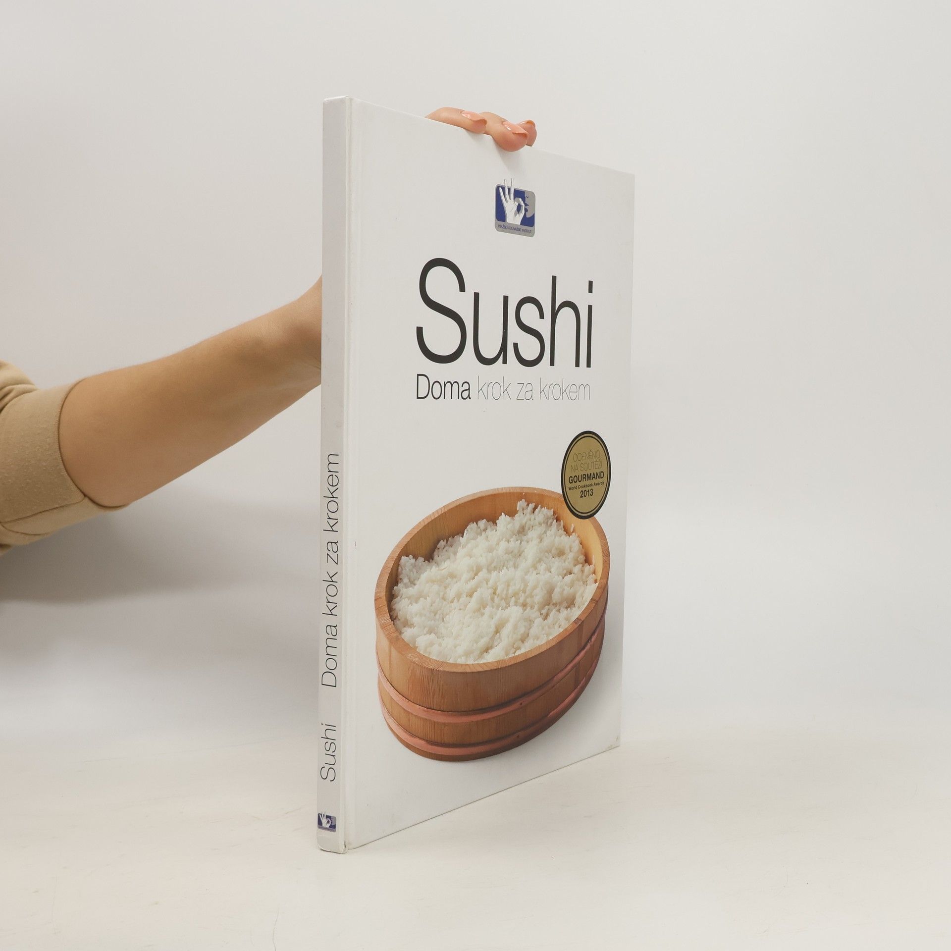 Kolektiv autorů Sushi : doma krok za krokem