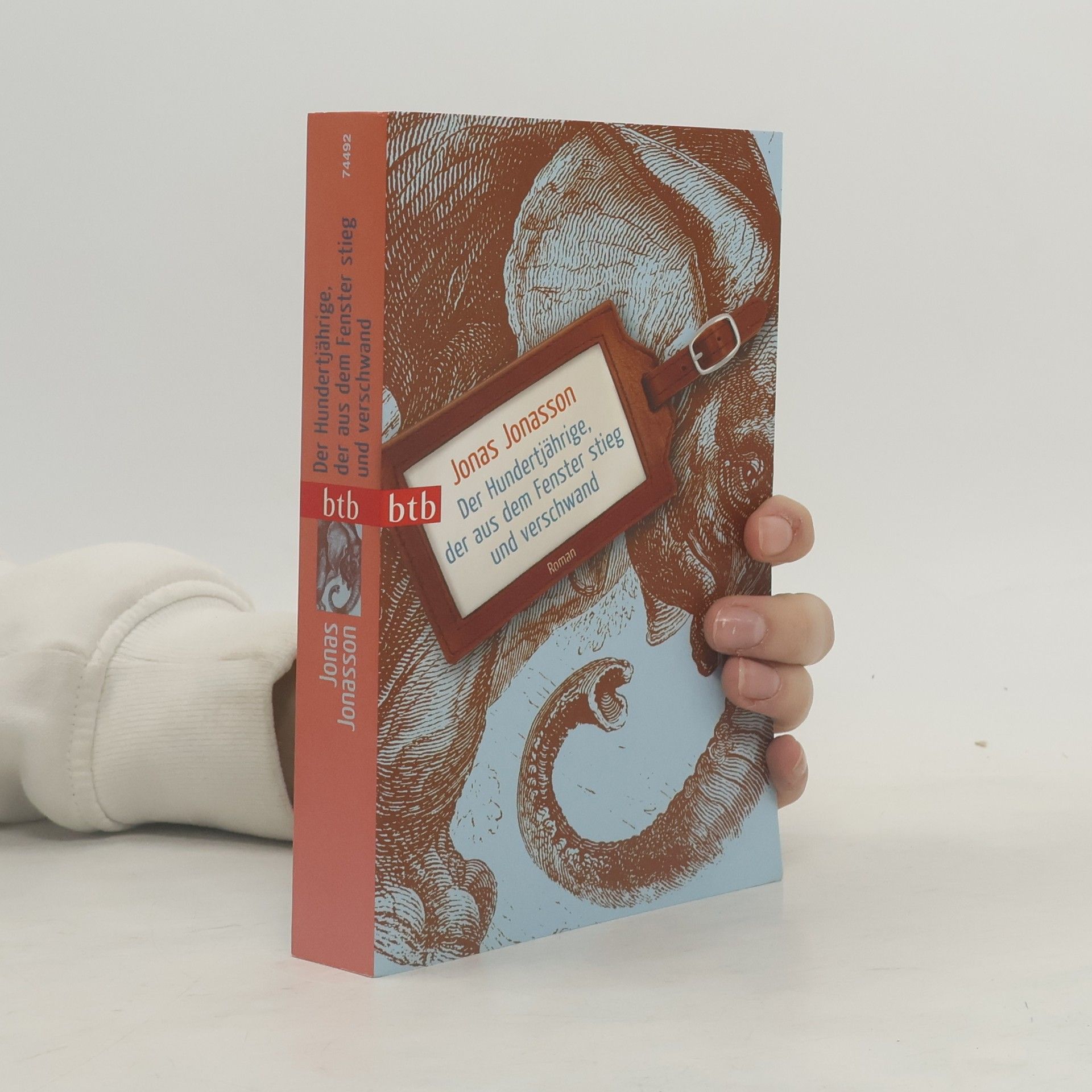 Jonas Jonasson Der Hundertjährige, der aus dem Fenster stieg und verschwand