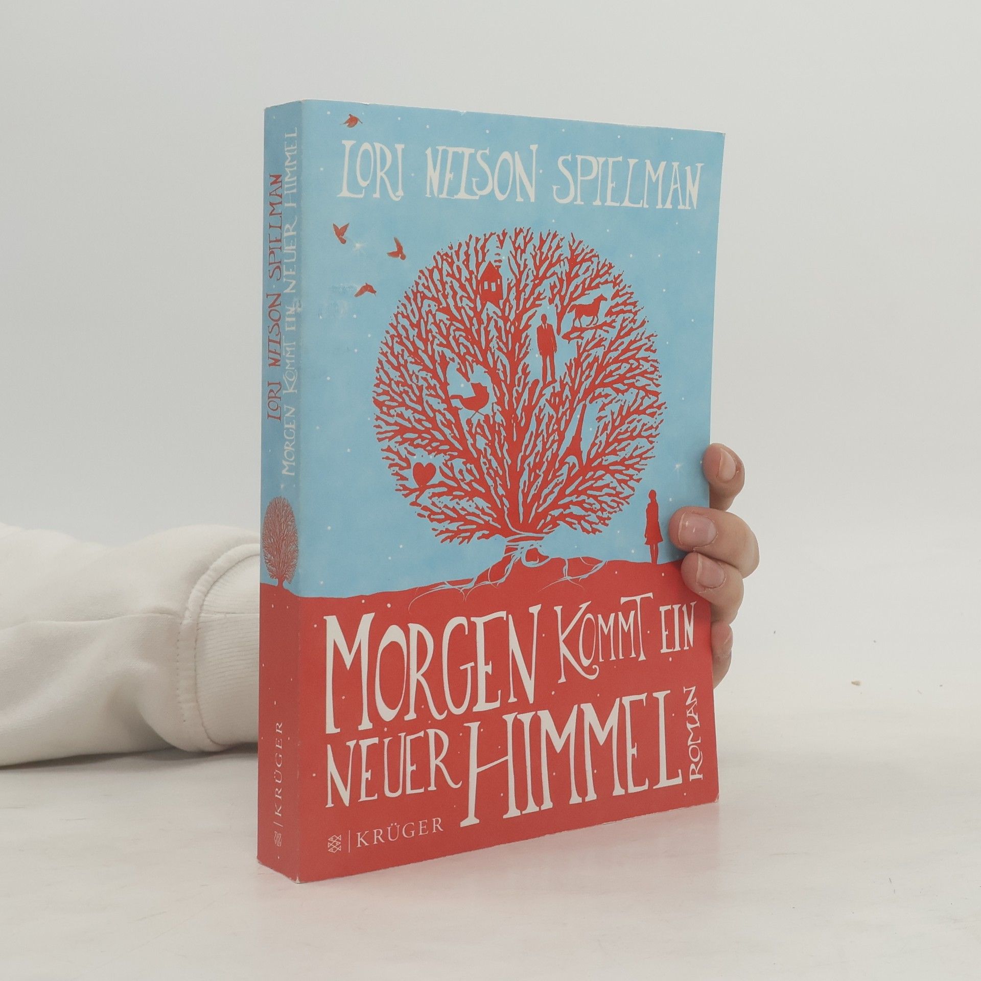 Lori Nelson Spielman Morgen kommt ein neuer Himmel