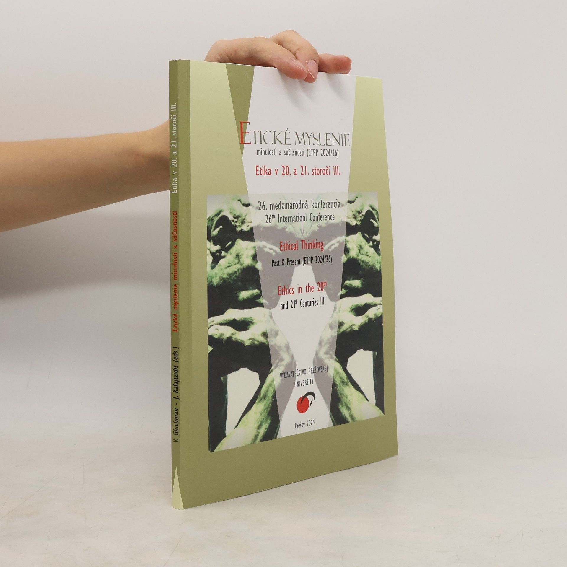 Kolektiv autorů Etické myslenie minulosti a súčasnosti. Etika v 20. a 21. storočí III.