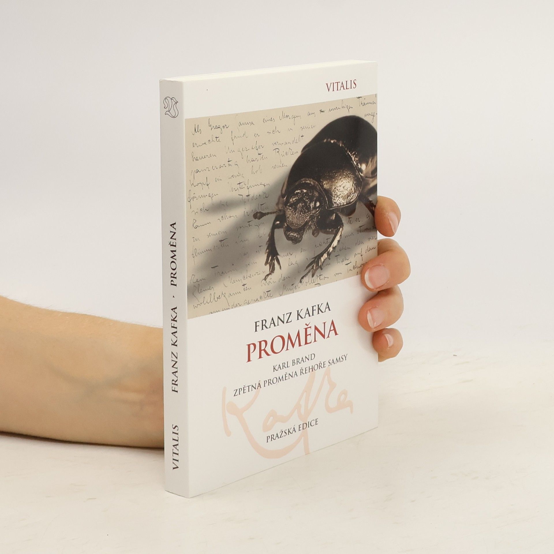 Franz Kafka Pražská edice: Proměna