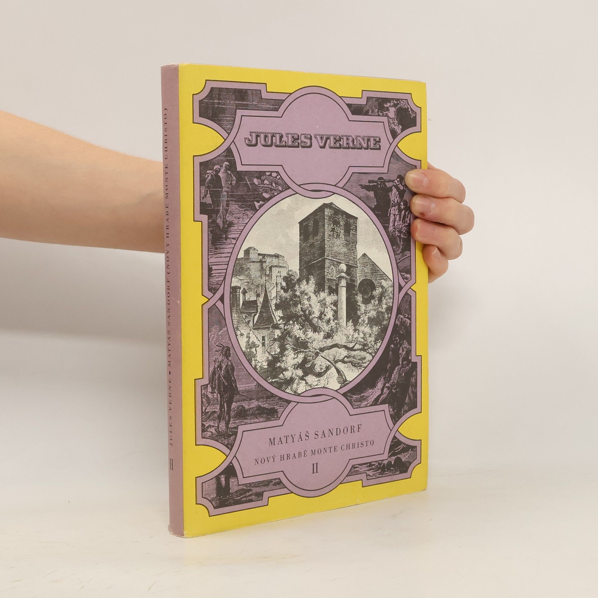 Jules Verne Matyáš Sandorf. Nový hrabě Monte Christo II.