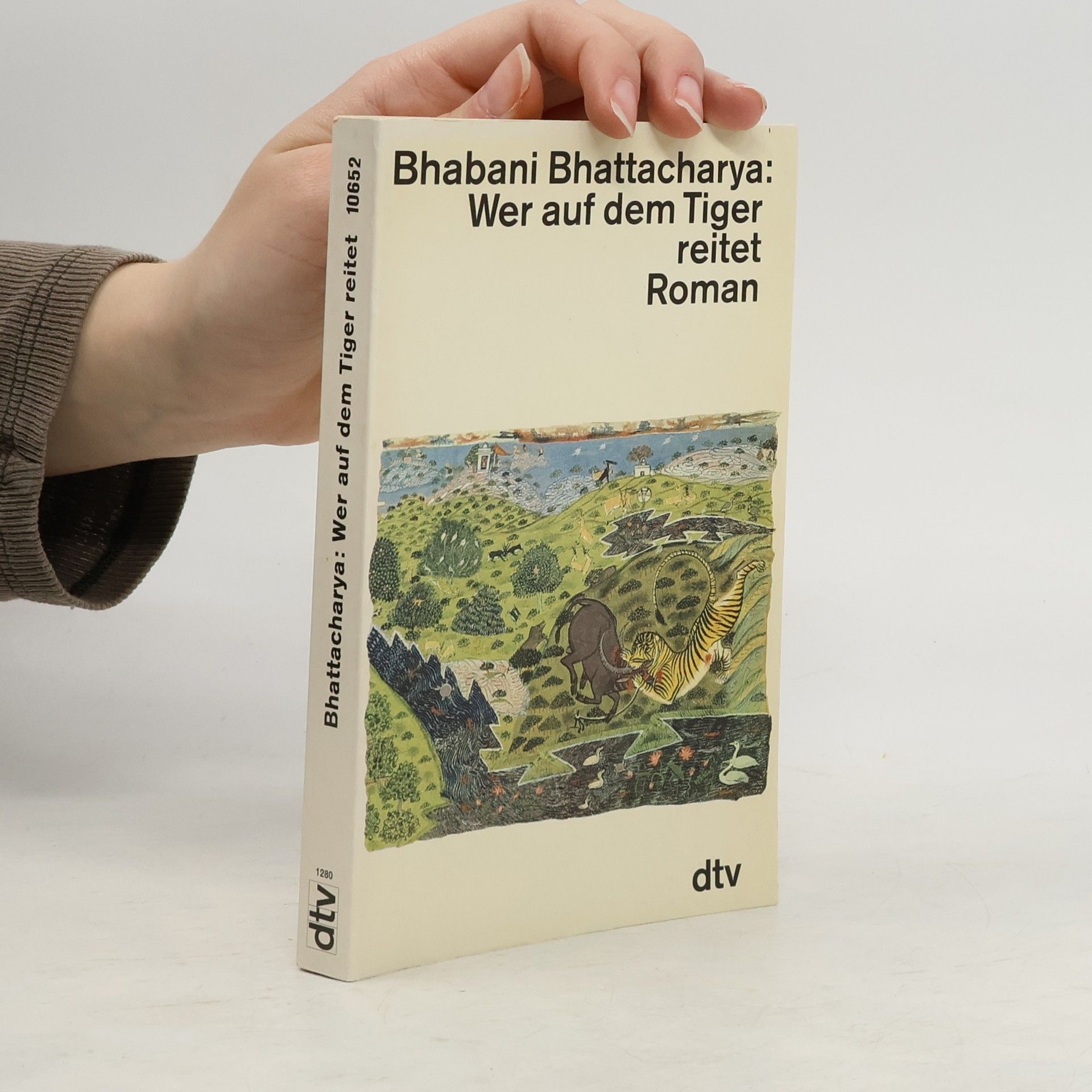 Bhabani Bhattacharya Wer auf dem Tiger reitet