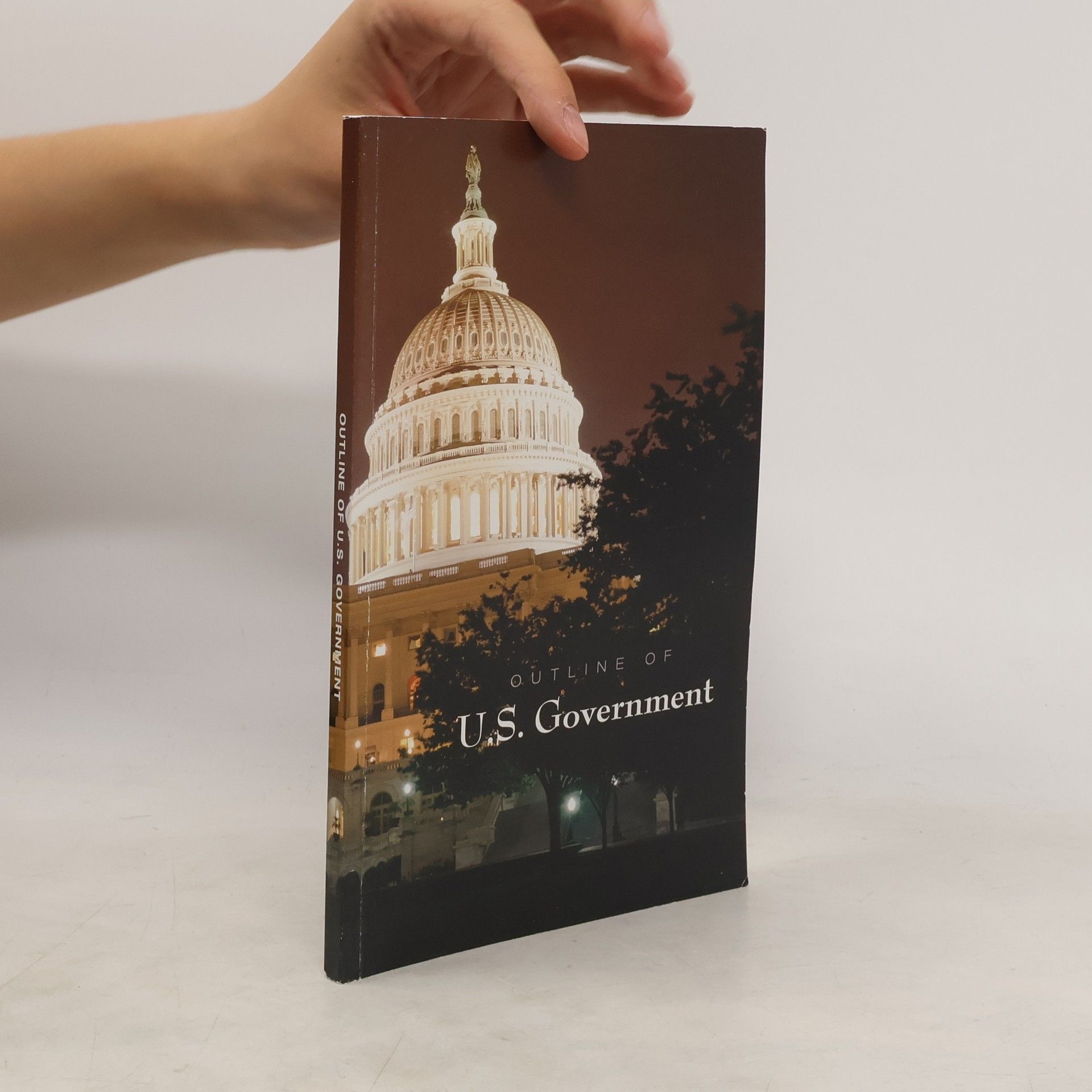 Collectif d'auteurs Outline of U.S. Government