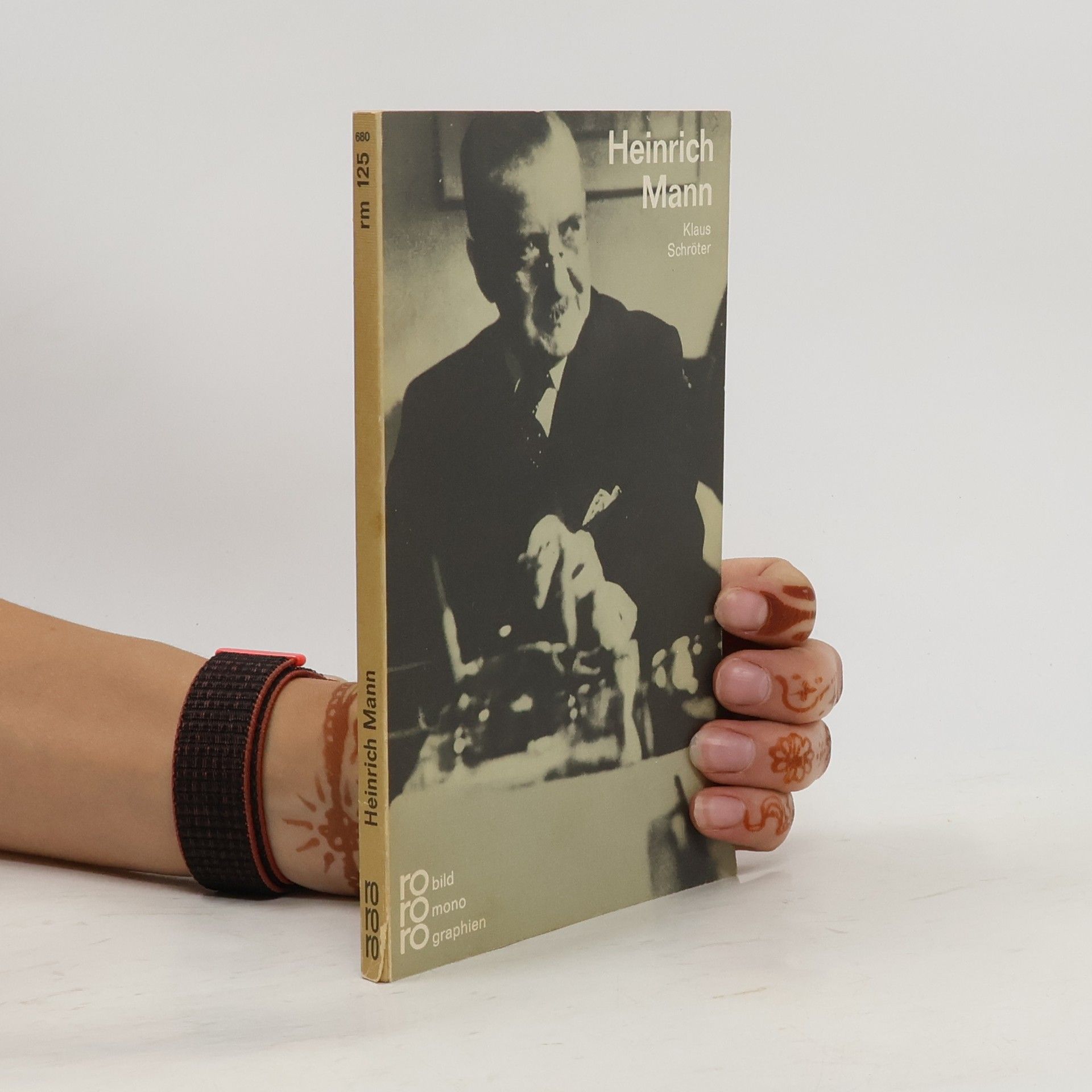 Heinrich Mann in Selbstzeugnissen und Bilddokumenten