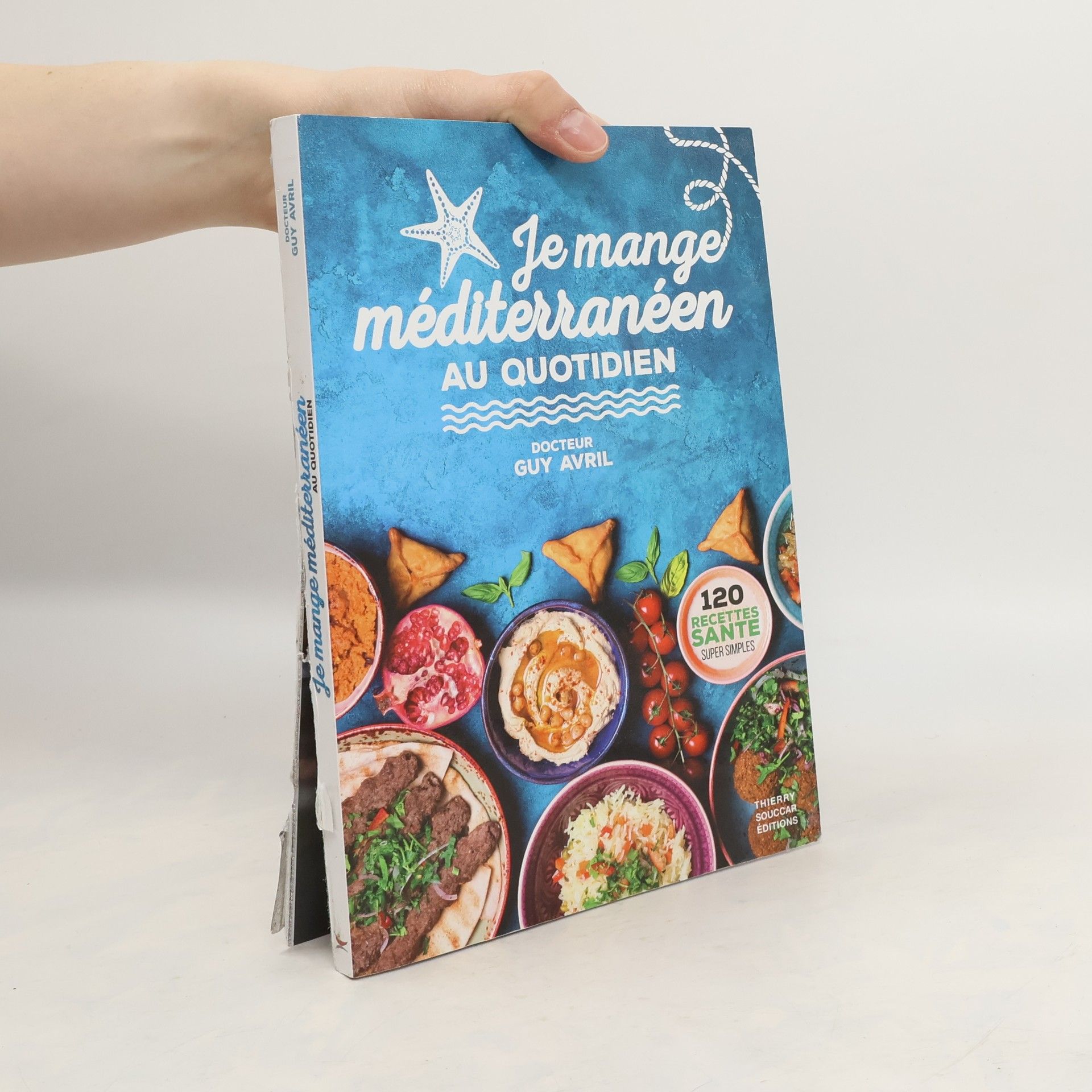 Guy Avril Je mange méditerranéen au quotidien