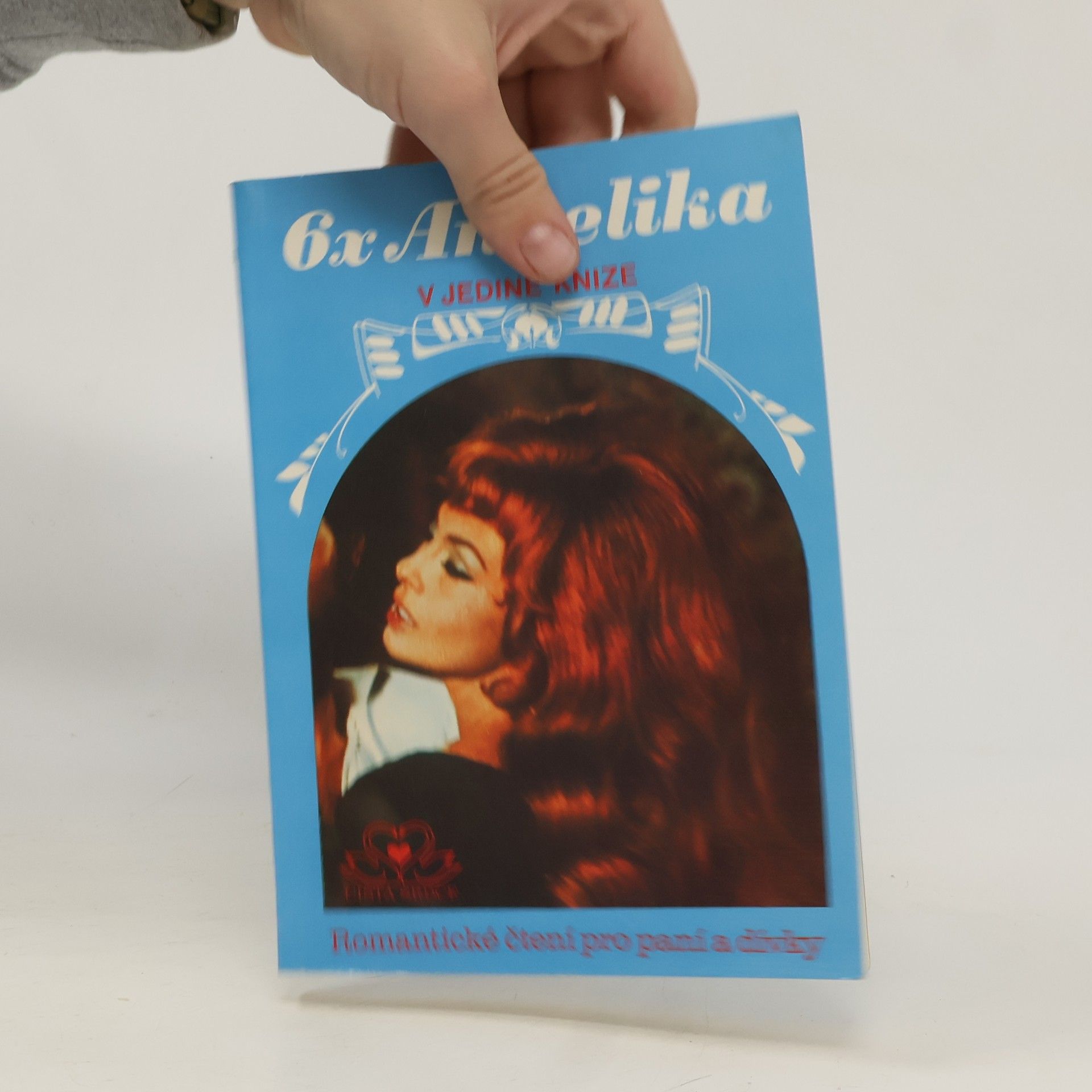 Anne Golon 6x Angelika v jediné knize