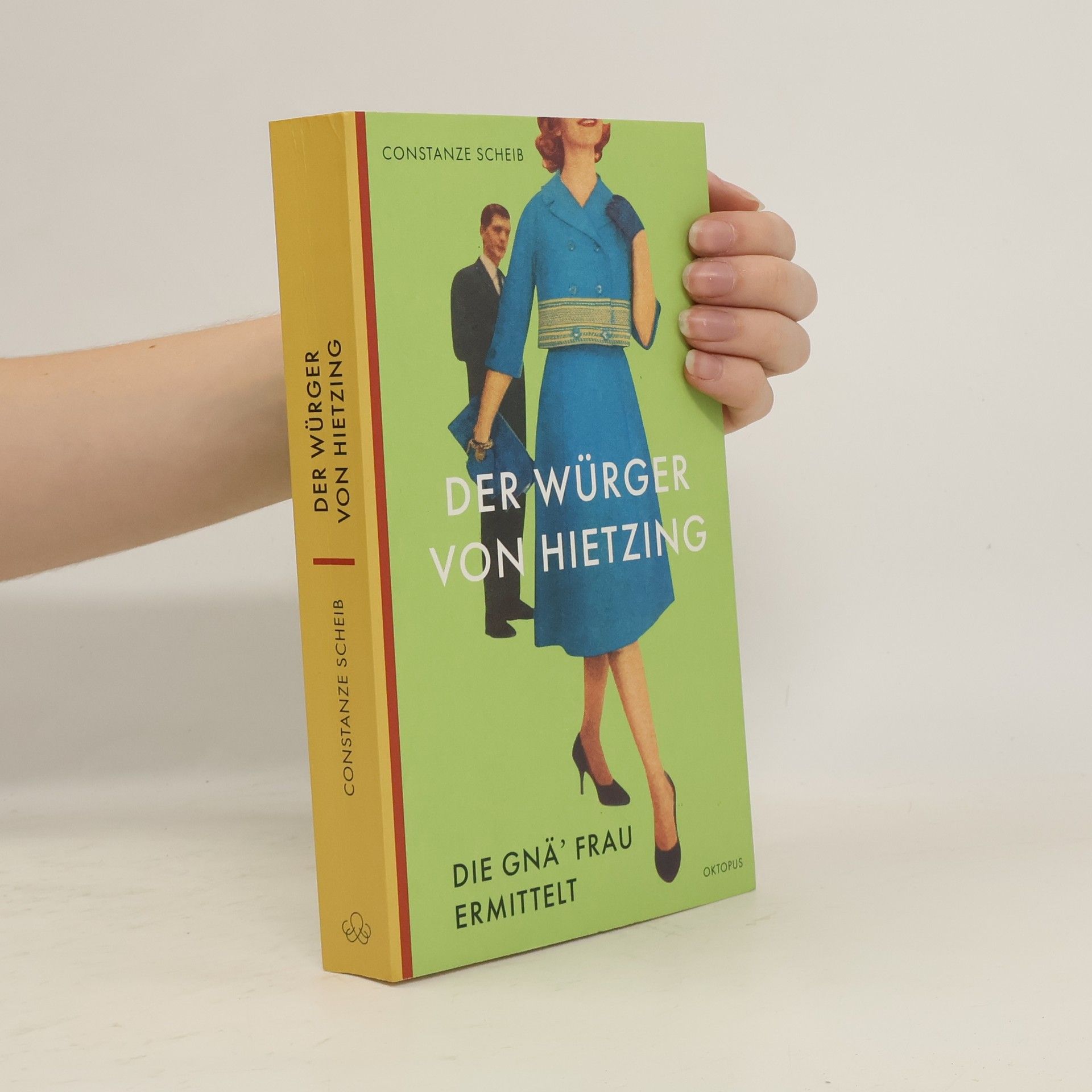 Constanze Scheib Der Würger von Hietzing