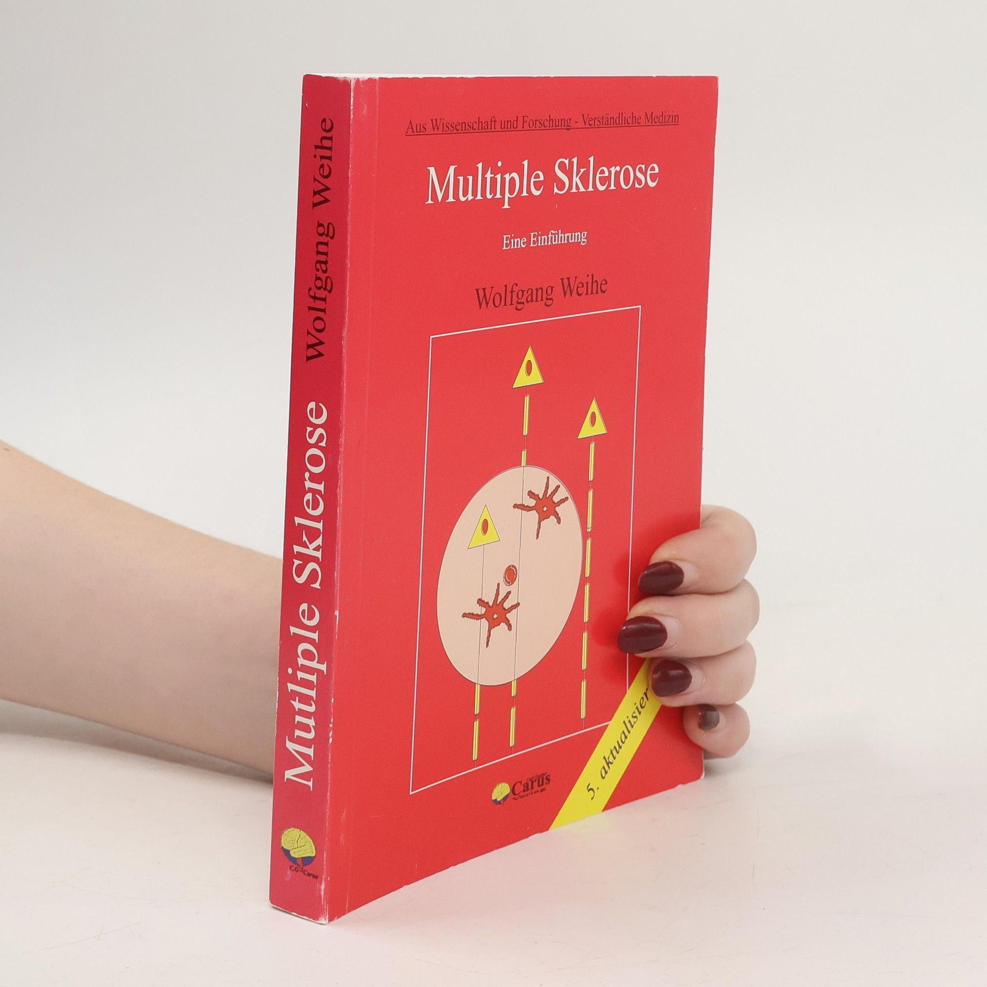 Wolfgang Weihe Multiple Sklerose