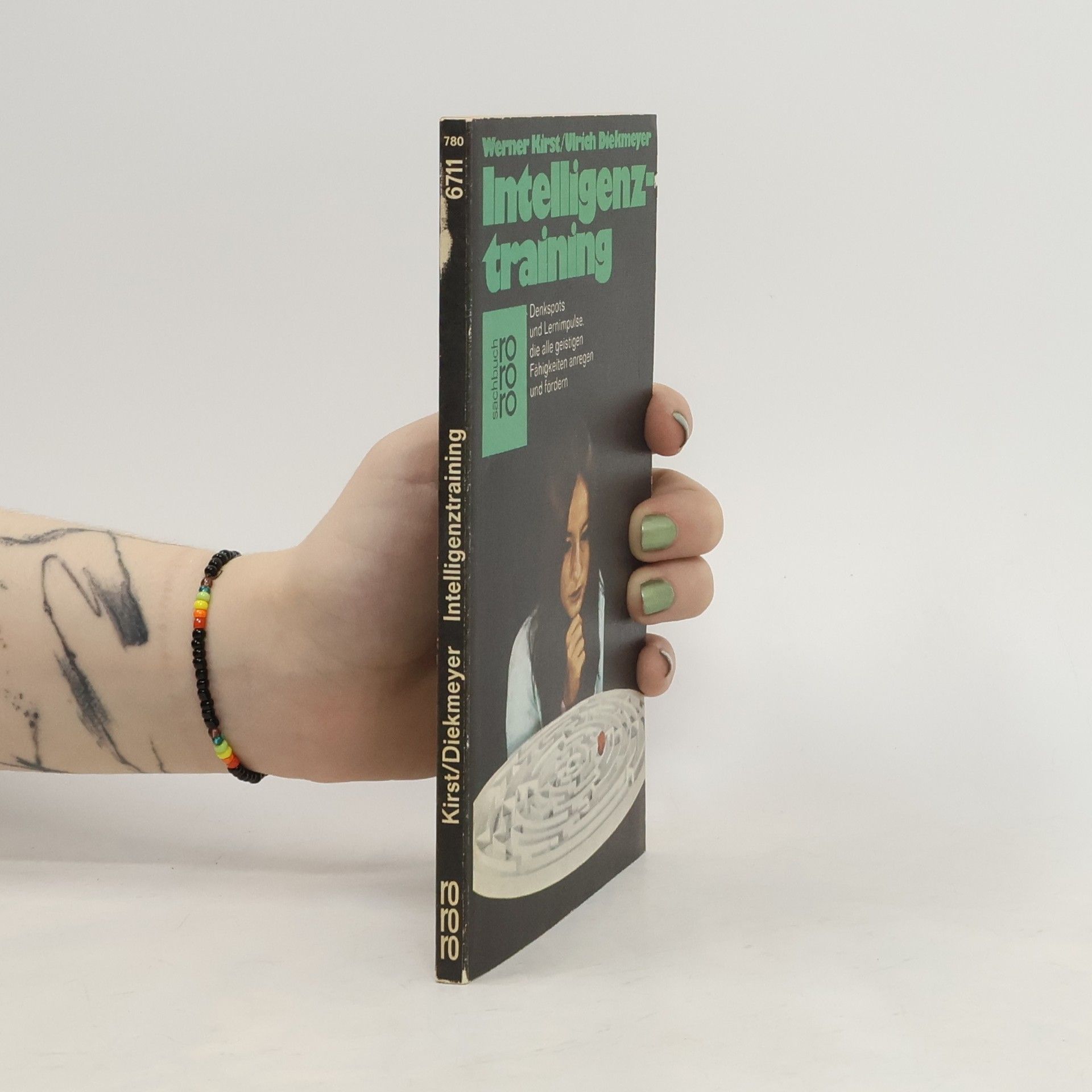 Intelligenztraining. Denkspots und Lernimpulse, die alle geistigen Fähigkeiten anregen und fördern