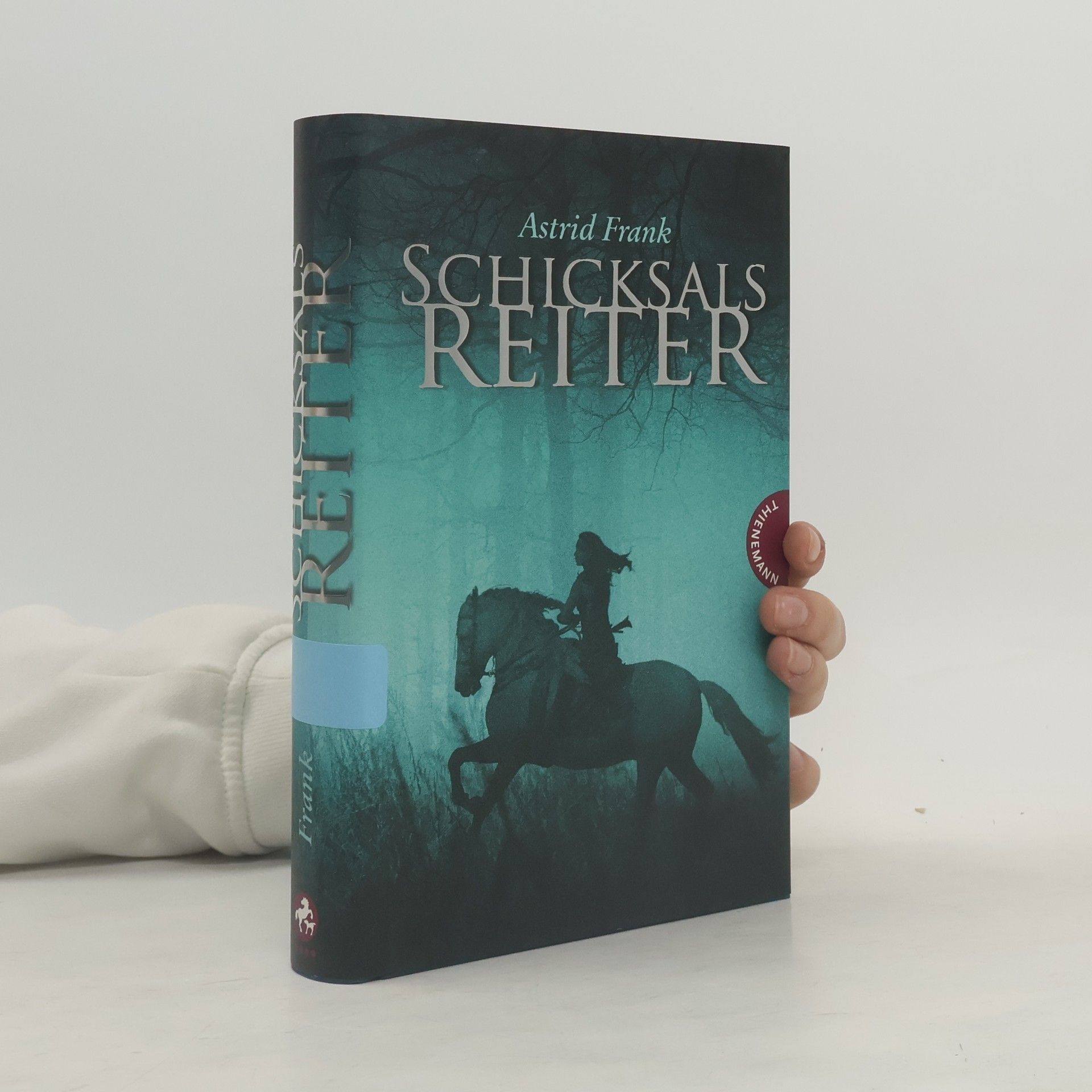 Astrid Frank Schicksalsreiter