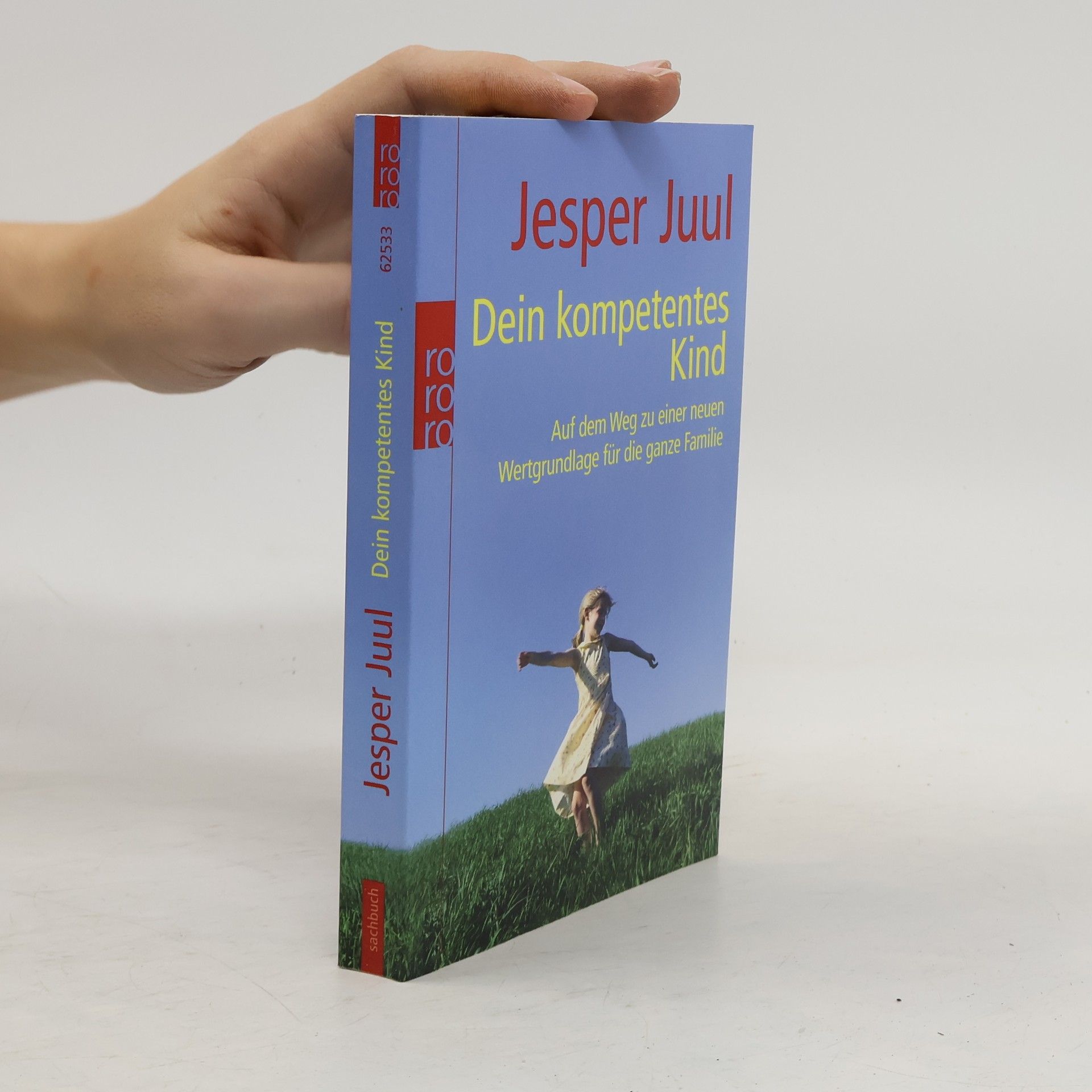 Jesper Juul Dein kompetentes Kind