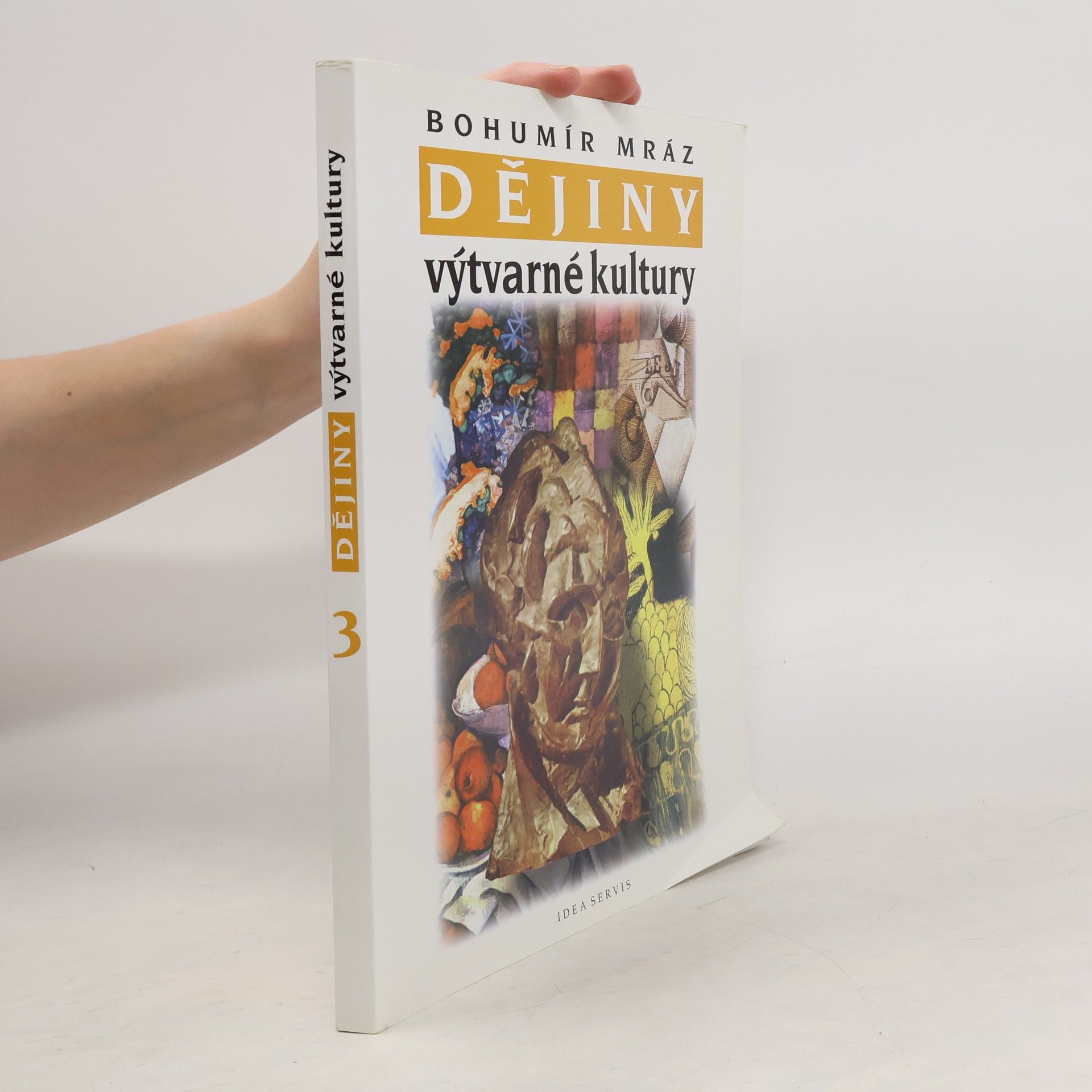 Bohumír Mráz Dějiny výtvarné kultury 3