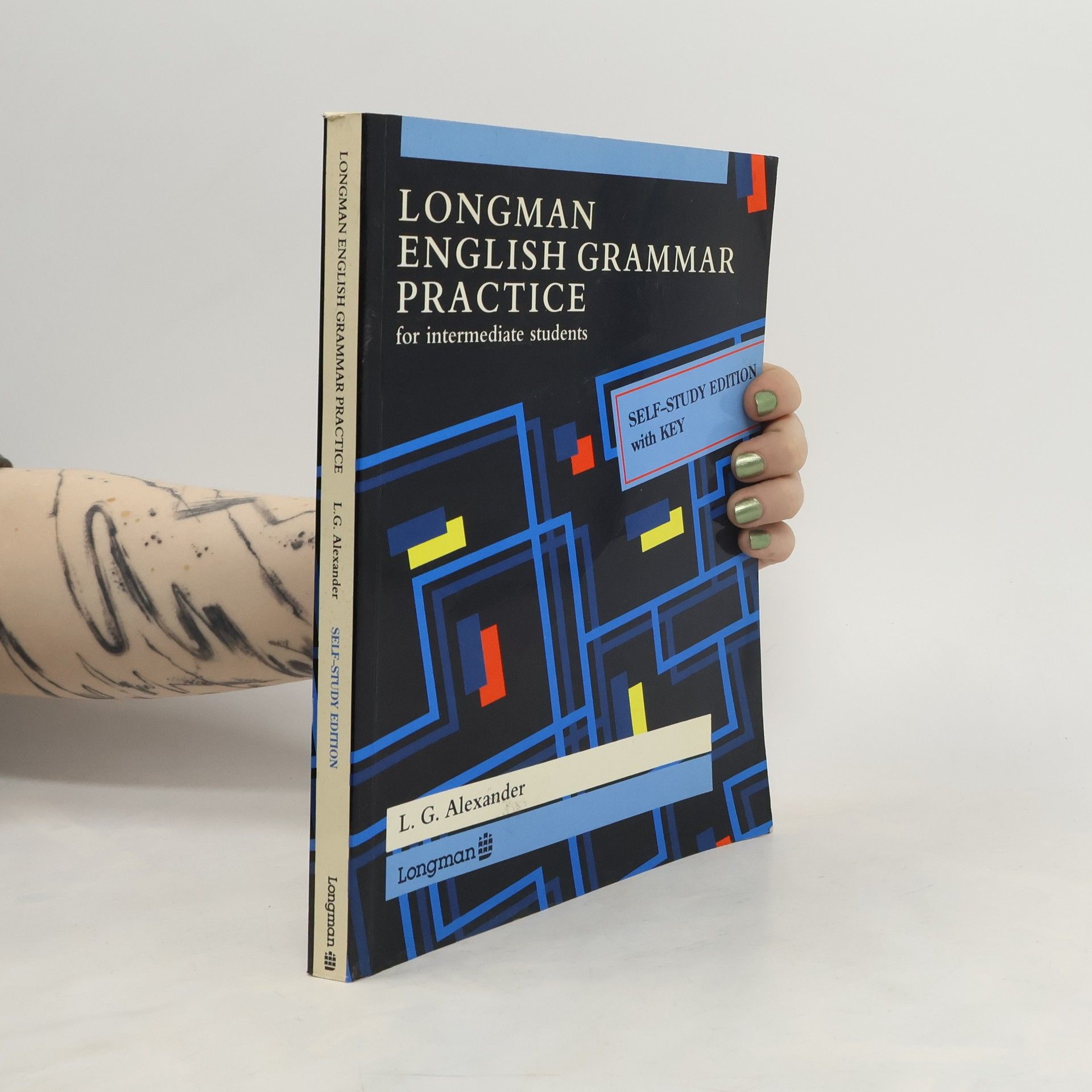 Louis George Alexander Longman English grammar practice for intermediate students