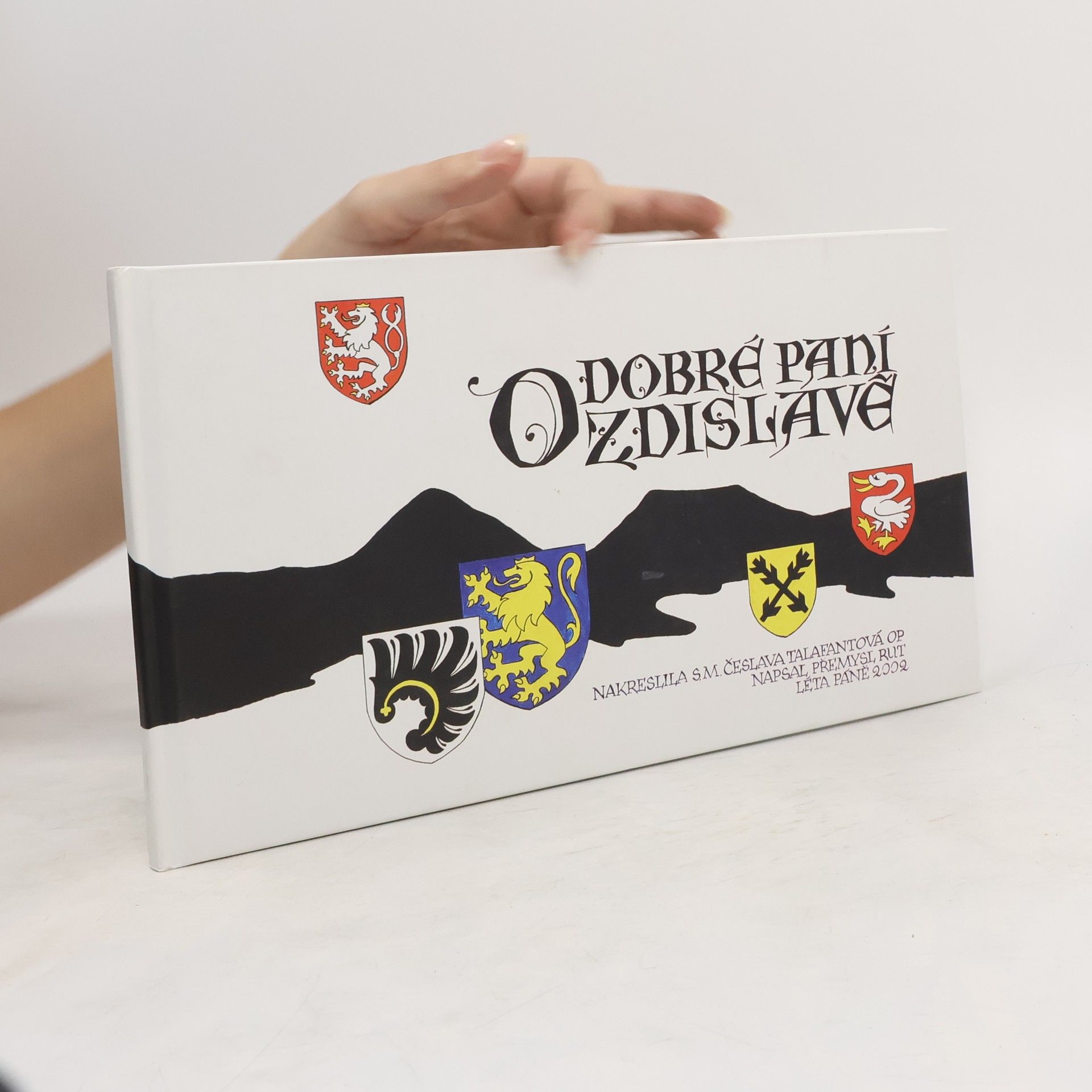 Přemysl Rut O dobré paní Zdislavě