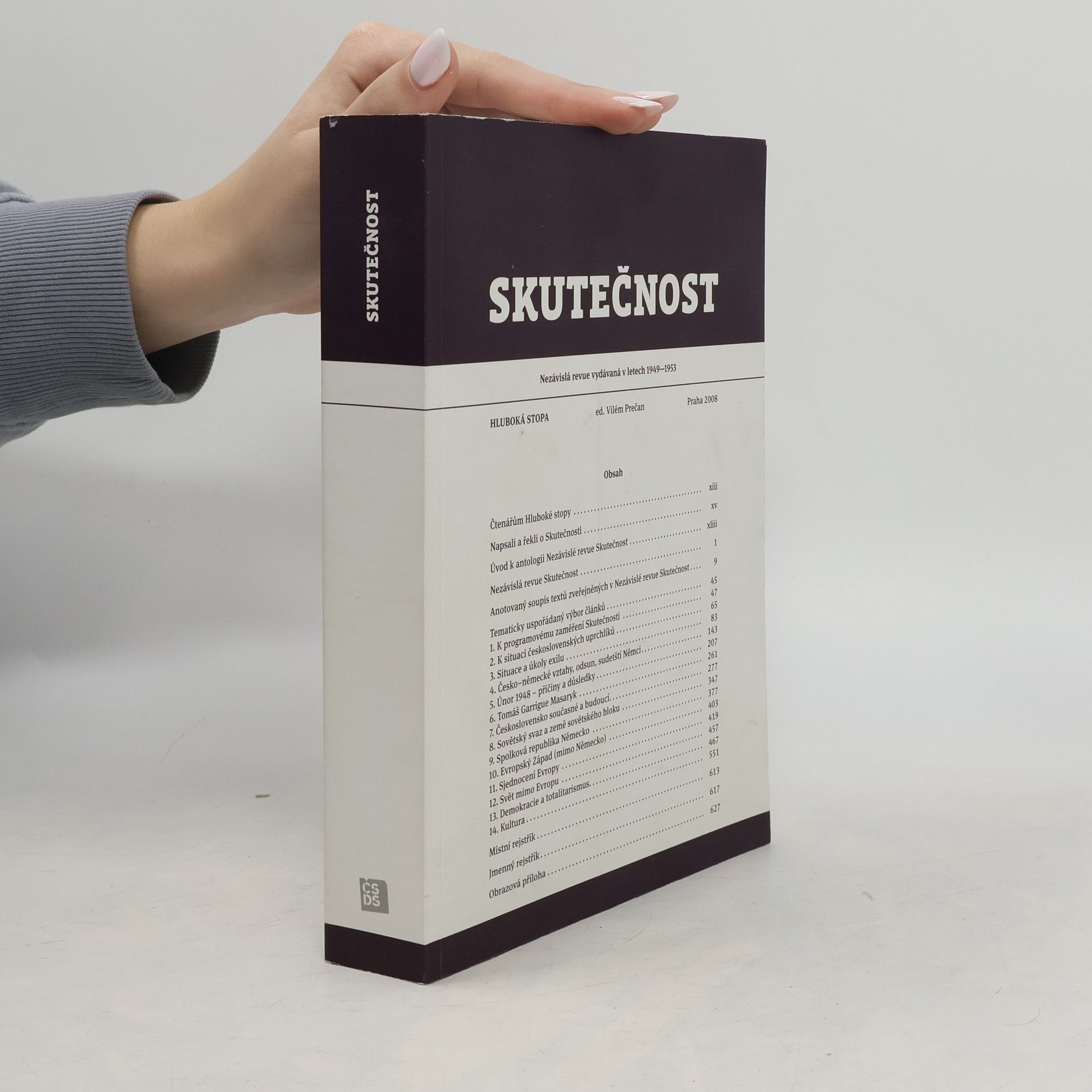 Vilém Prečan Hluboká stopa : nezávislá revue Skutečnost 1949-1953