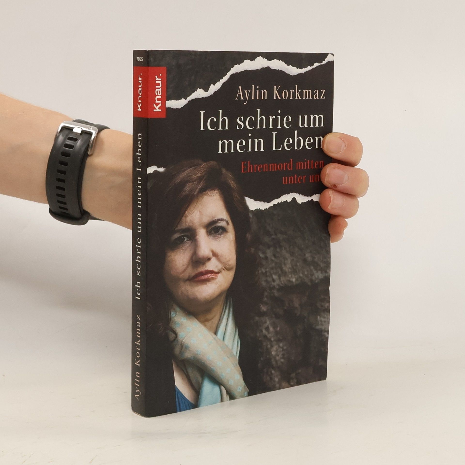 Aylin Korkmaz "Ich schrie um mein Leben"