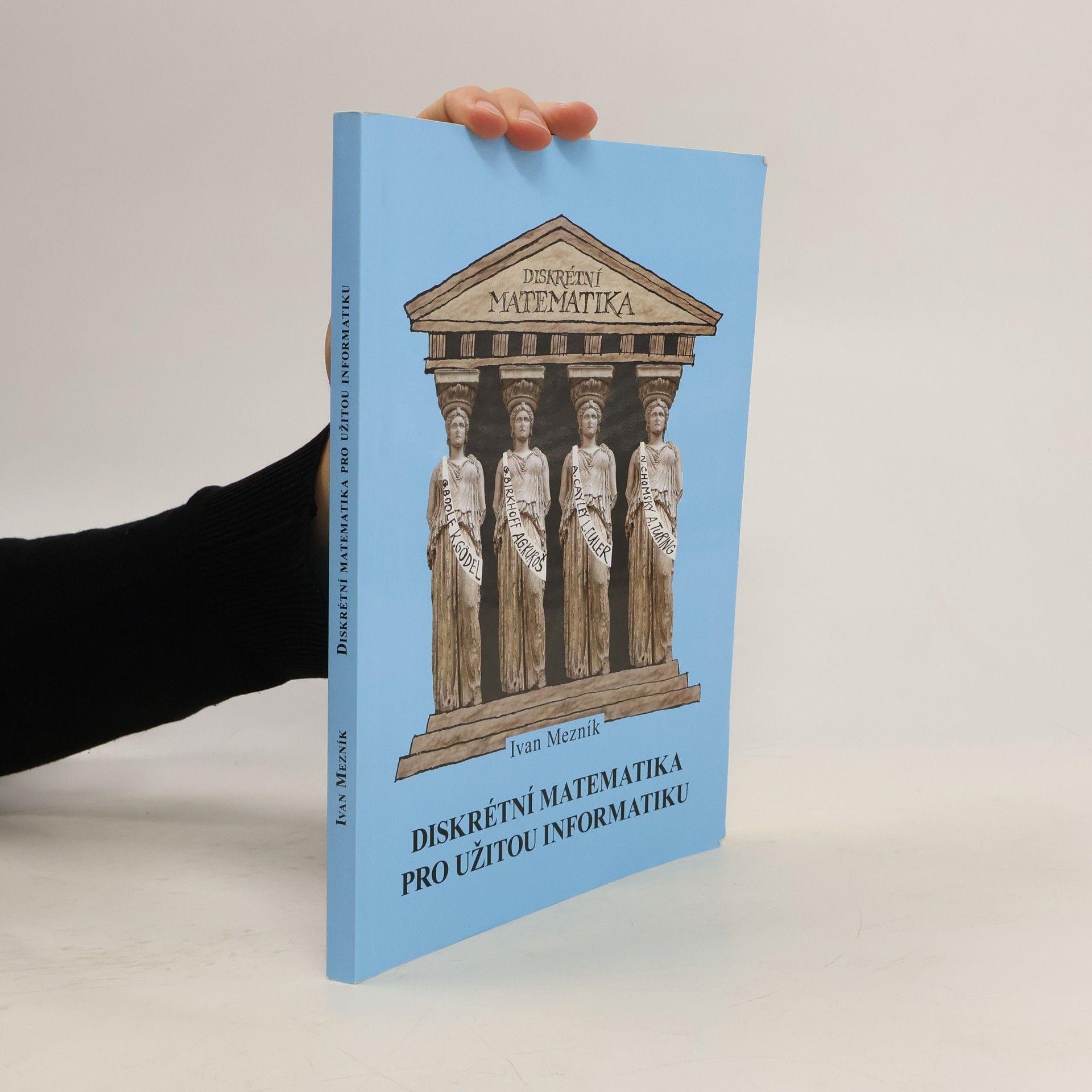 Diskrétní matematika pro užitou informatiku