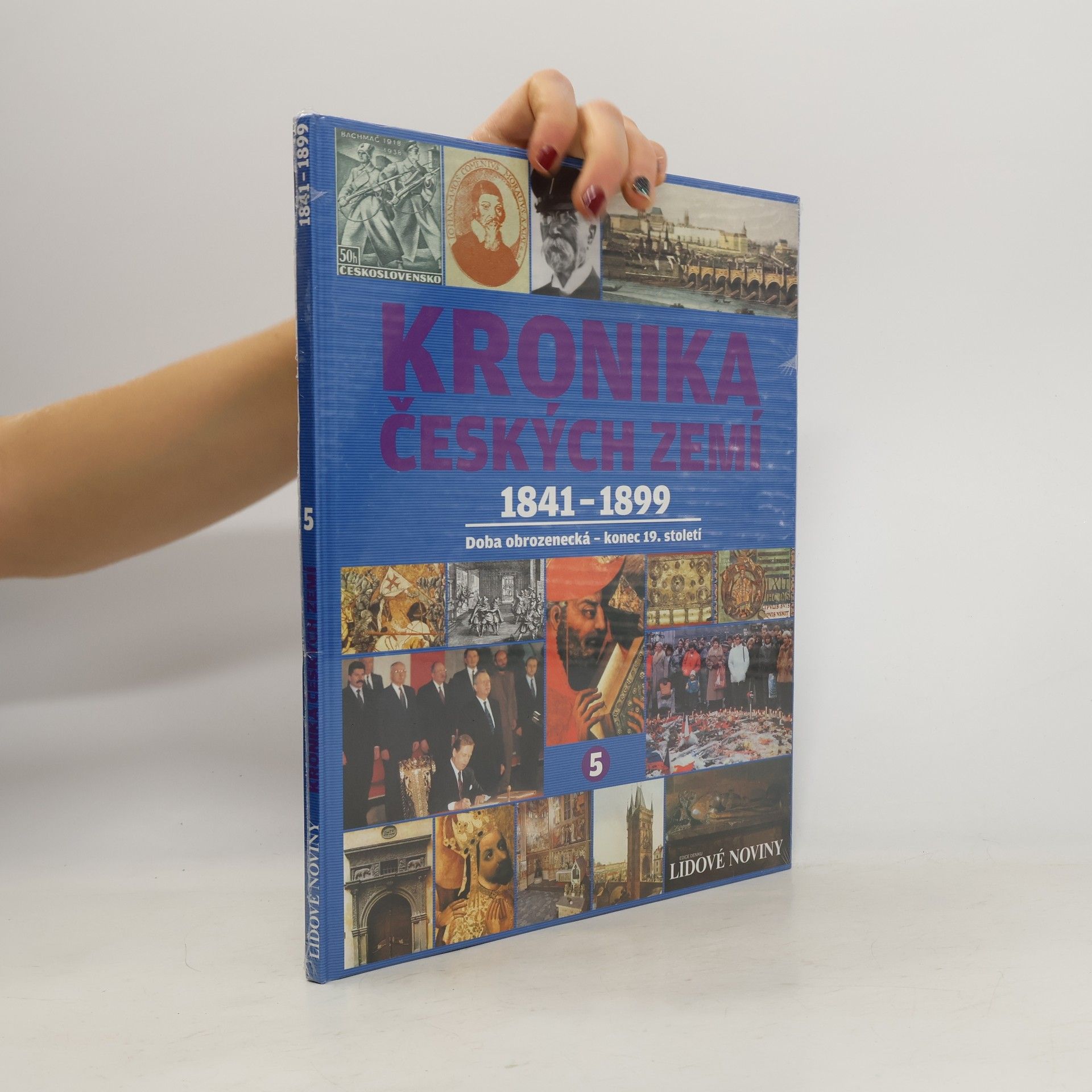 Auteurscollectief Kronika Českých zemí 5. 1841-1899. Doba obrozenecká - konec 19. století