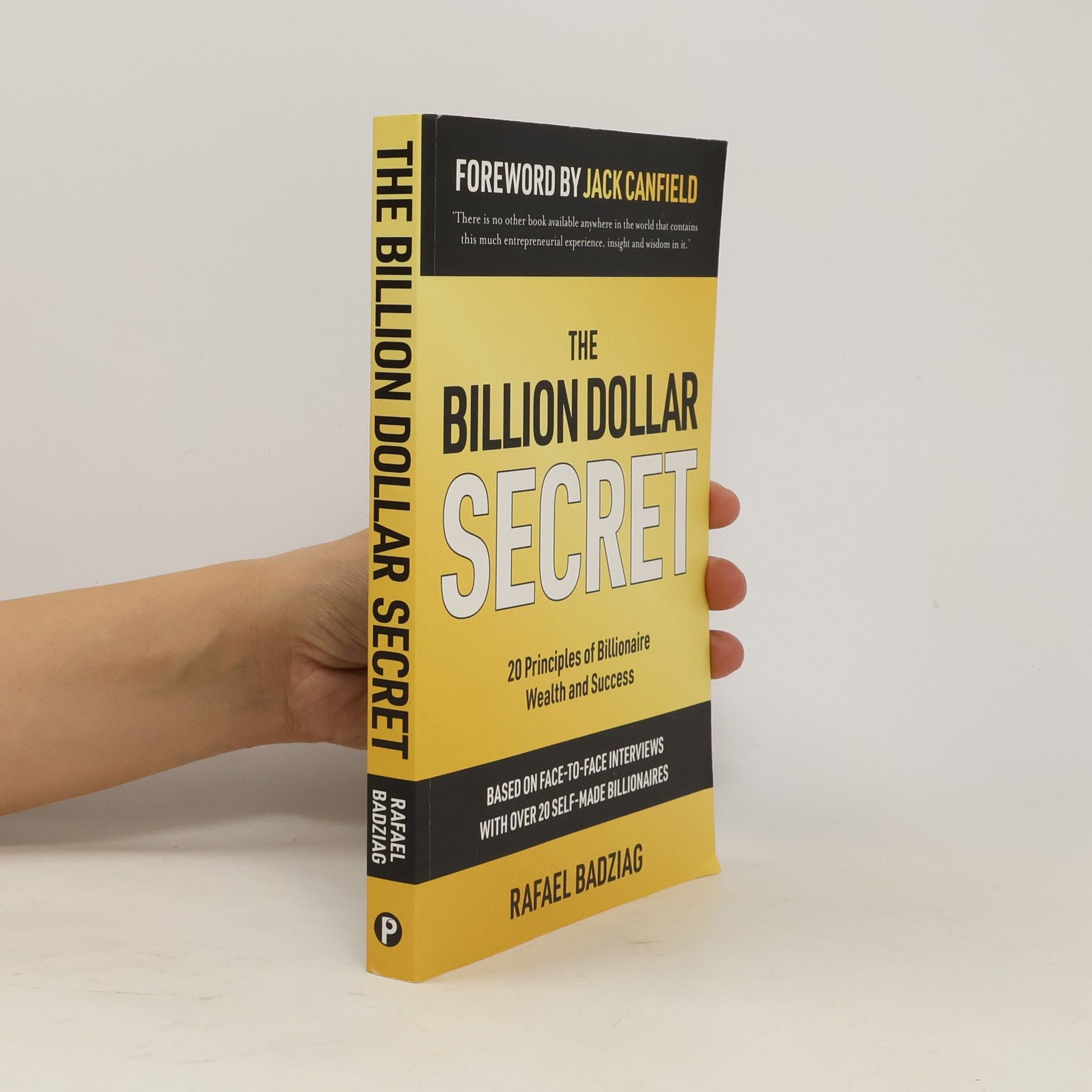 Rafael Badziag The Billion Dollar Secret