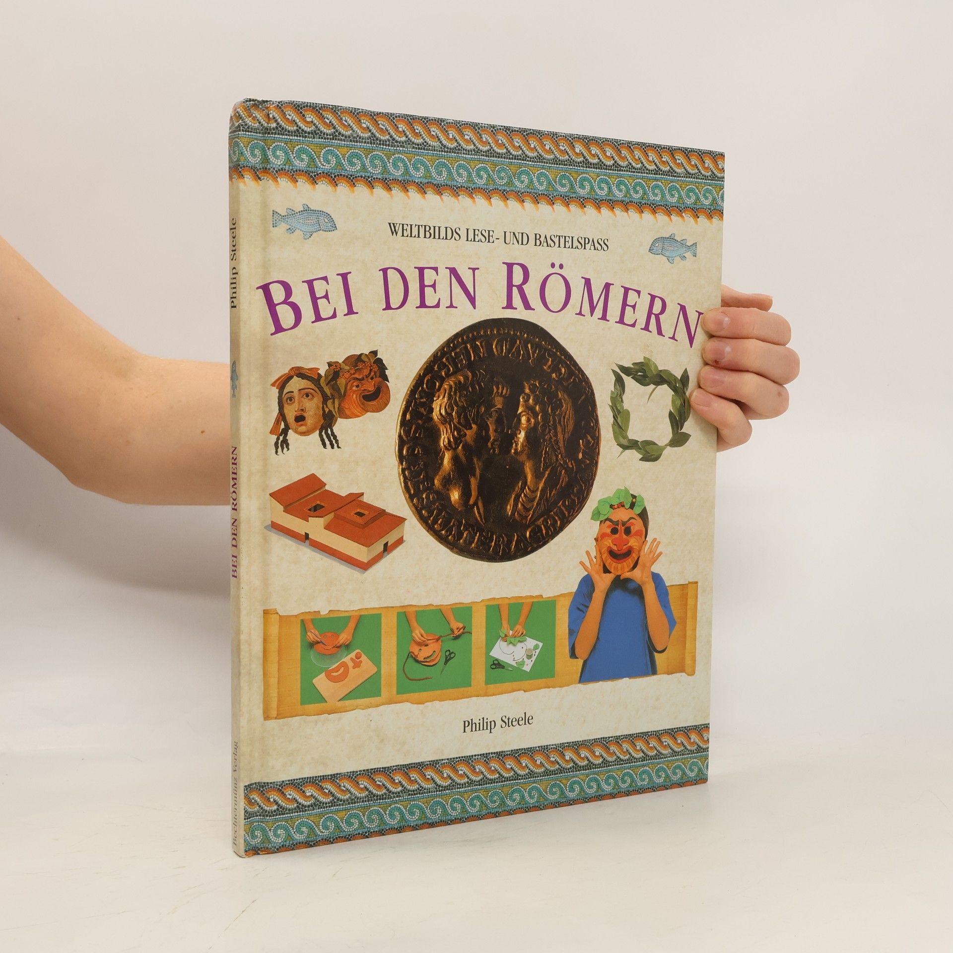 Philip Steele Bei den Römern