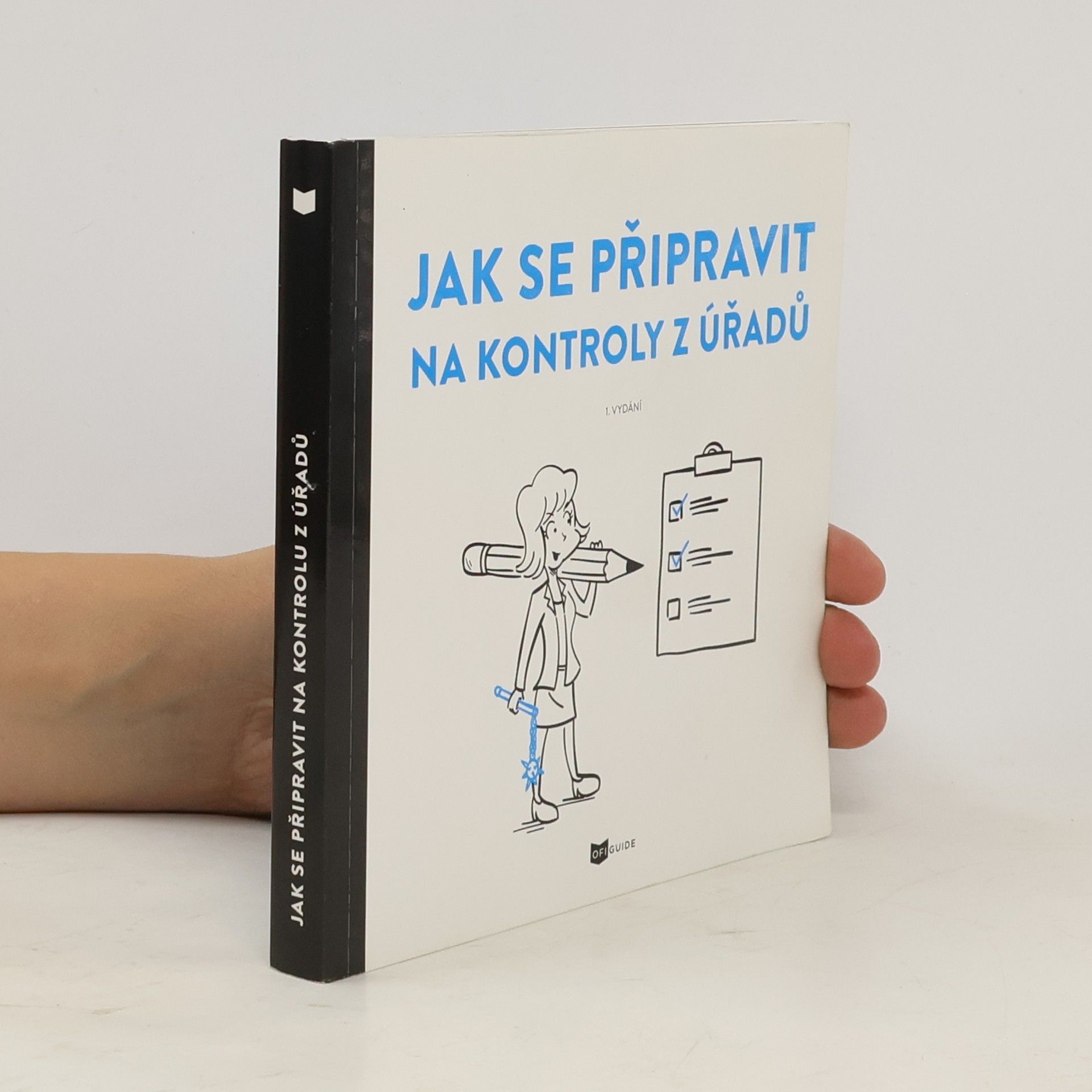 Jak se připravit na kontroly z úřadů