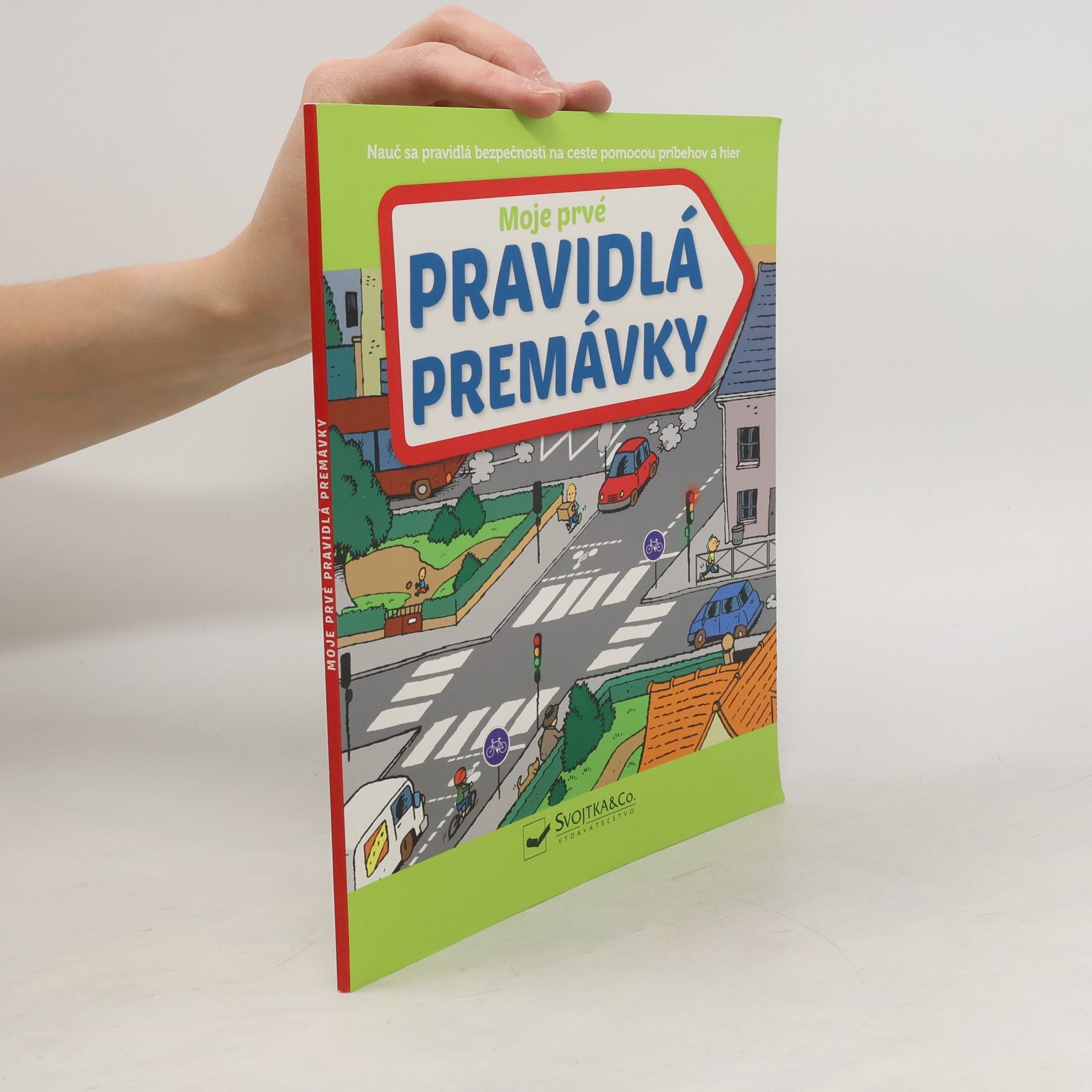 Collectif d'auteurs Moje prvé pravidlá premávka