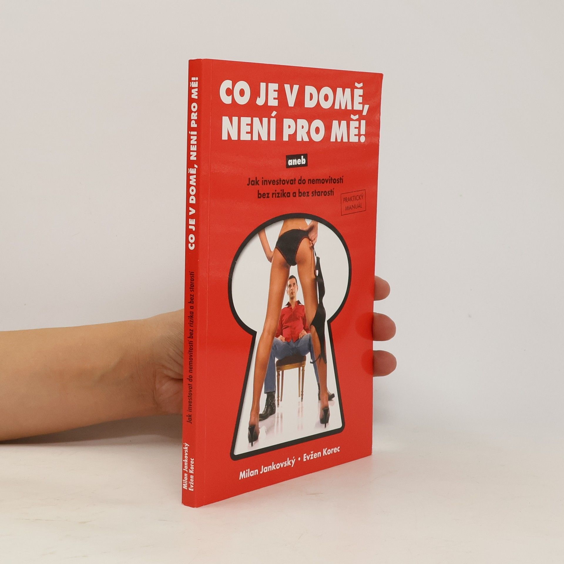 Co je v domě, není pro mě