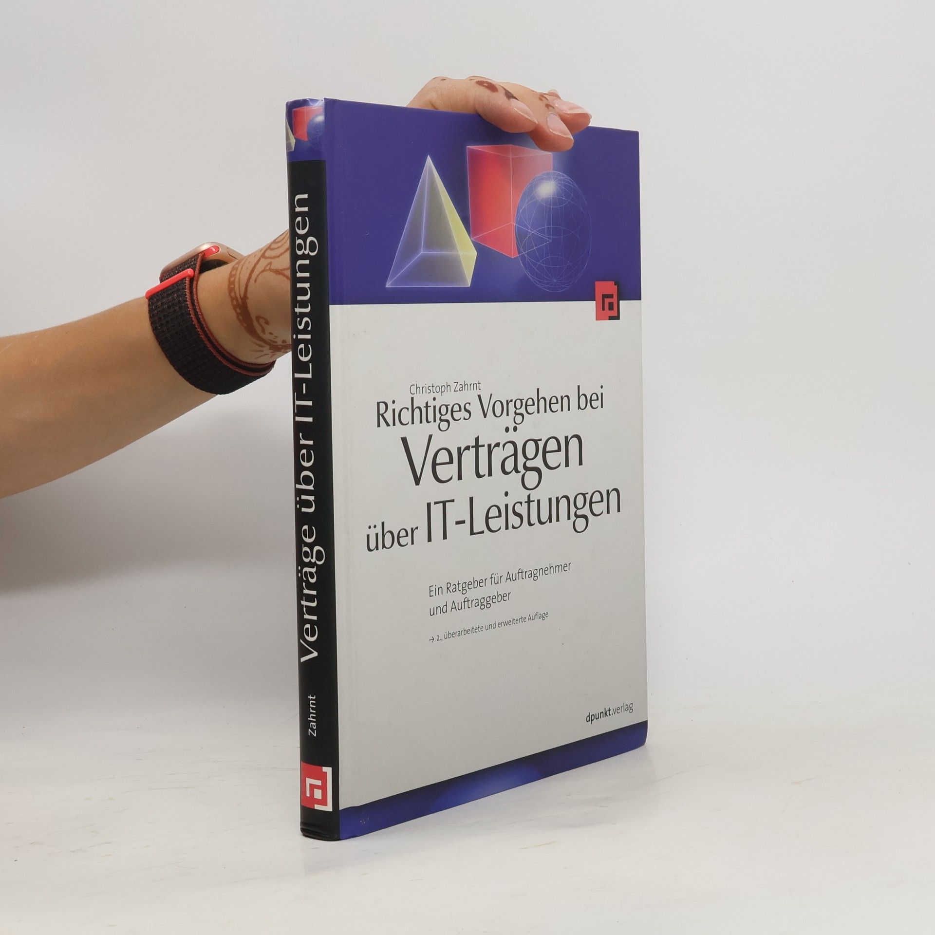 Christoph Zahrnt Richtiges Vorgehen bei Verträgen über IT-Leistungen