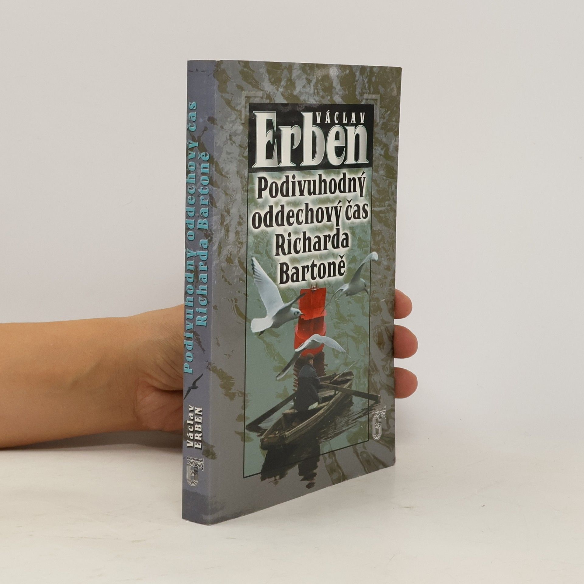 Václav Erben Podivuhodný oddechový čas Richarda Bartoně