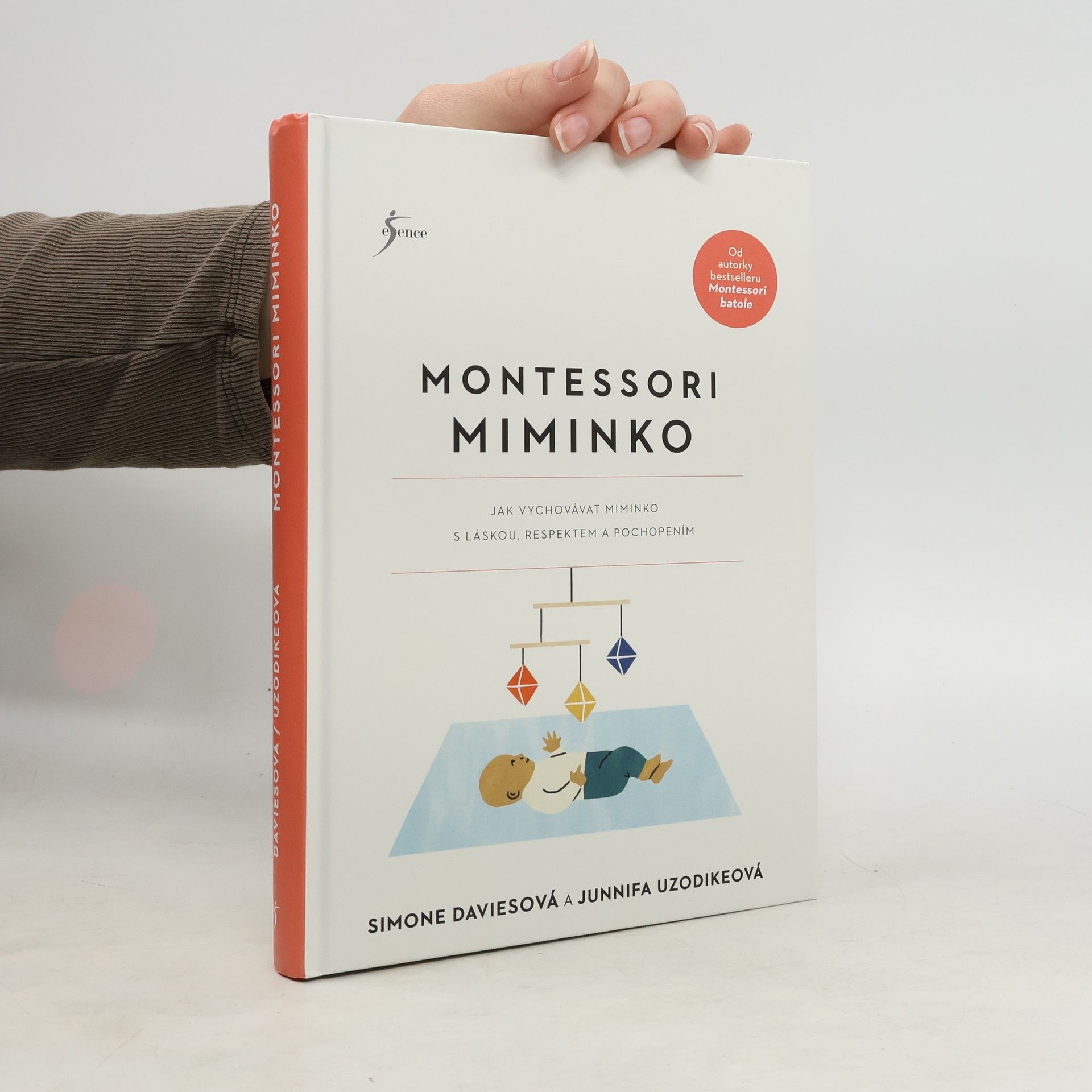 Simone Davies Montessori miminko : jak vychovat miminko s láskou, respektem a pochopením