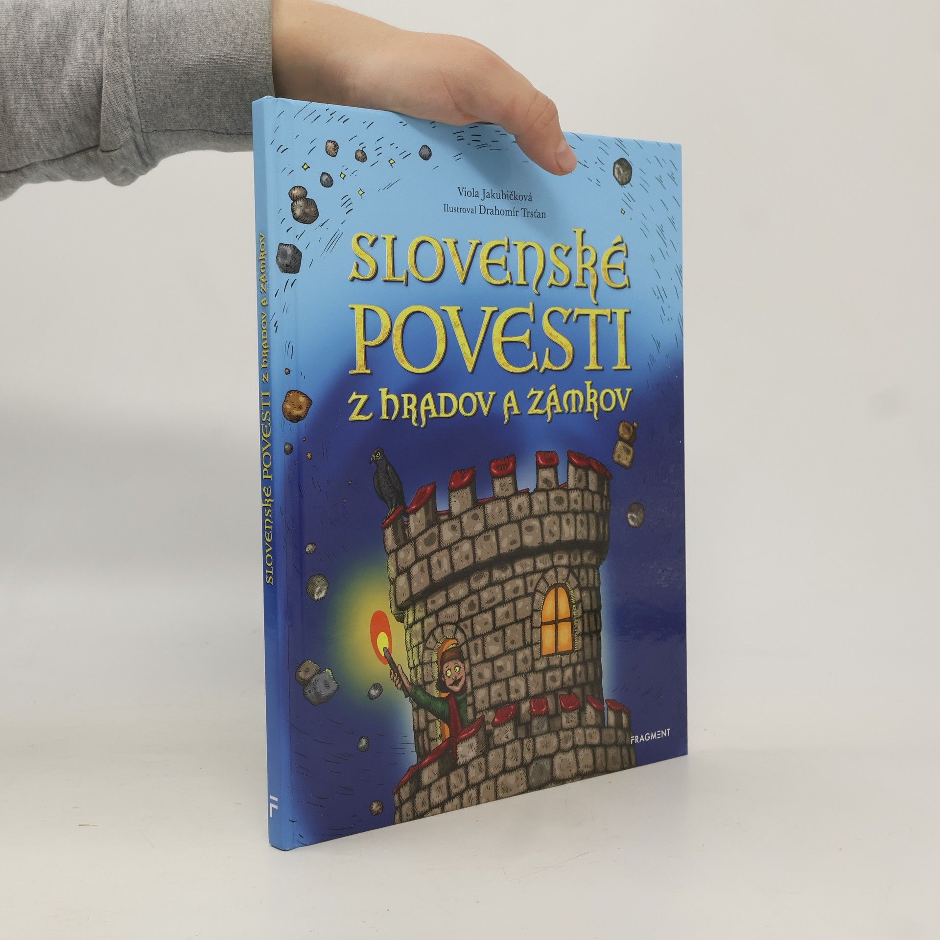Viola Jakubičková Slovenské povesti z hradov a zámkov