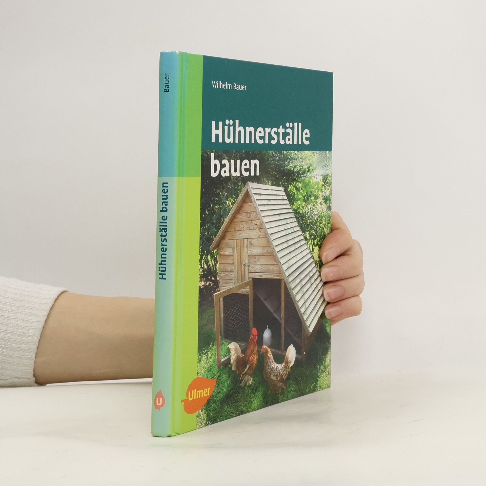 Wilhelm Bauer Hühnerställe bauen