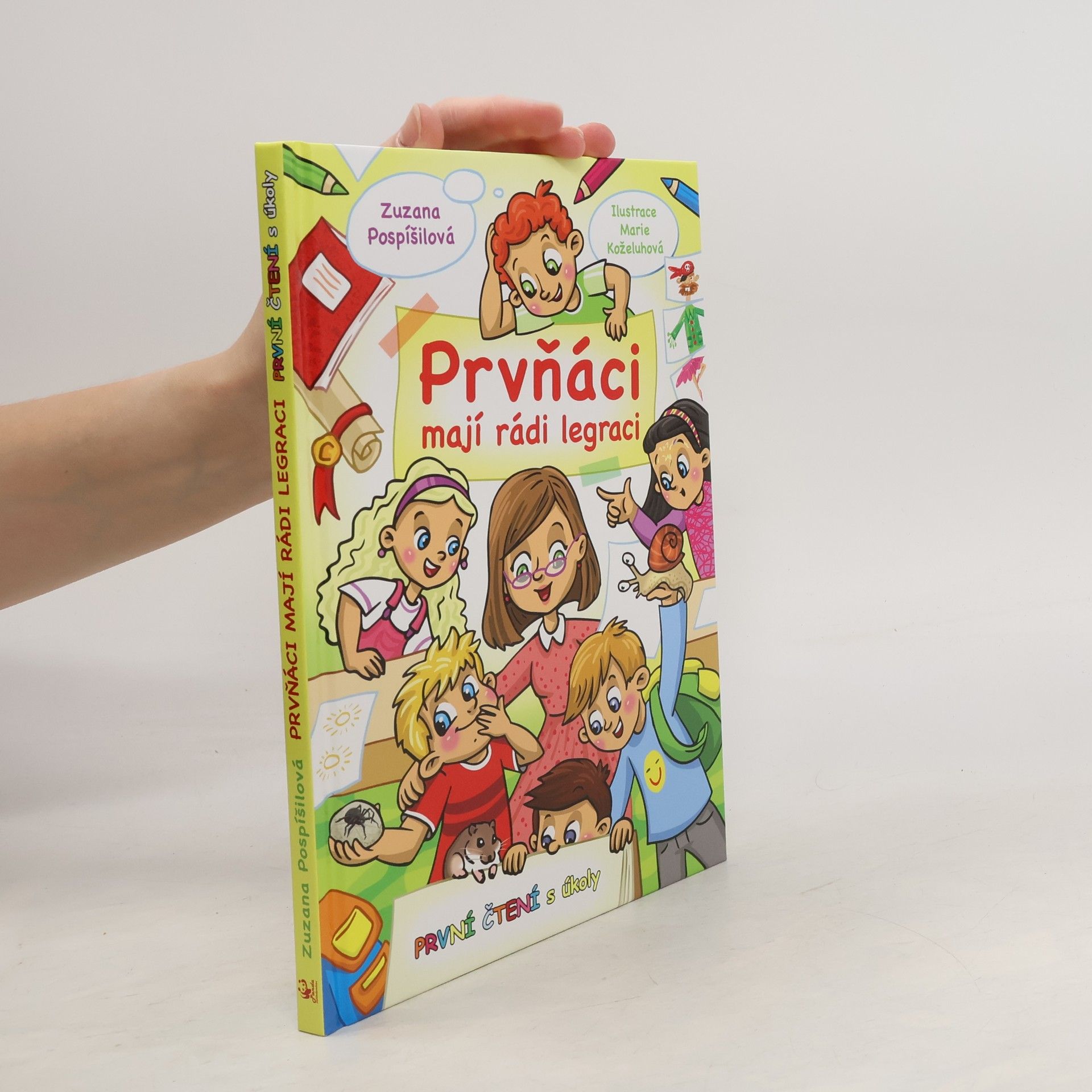 Zuzana Pospíšilová Prvňáci mají rádi legraci - První čtení s úkoly