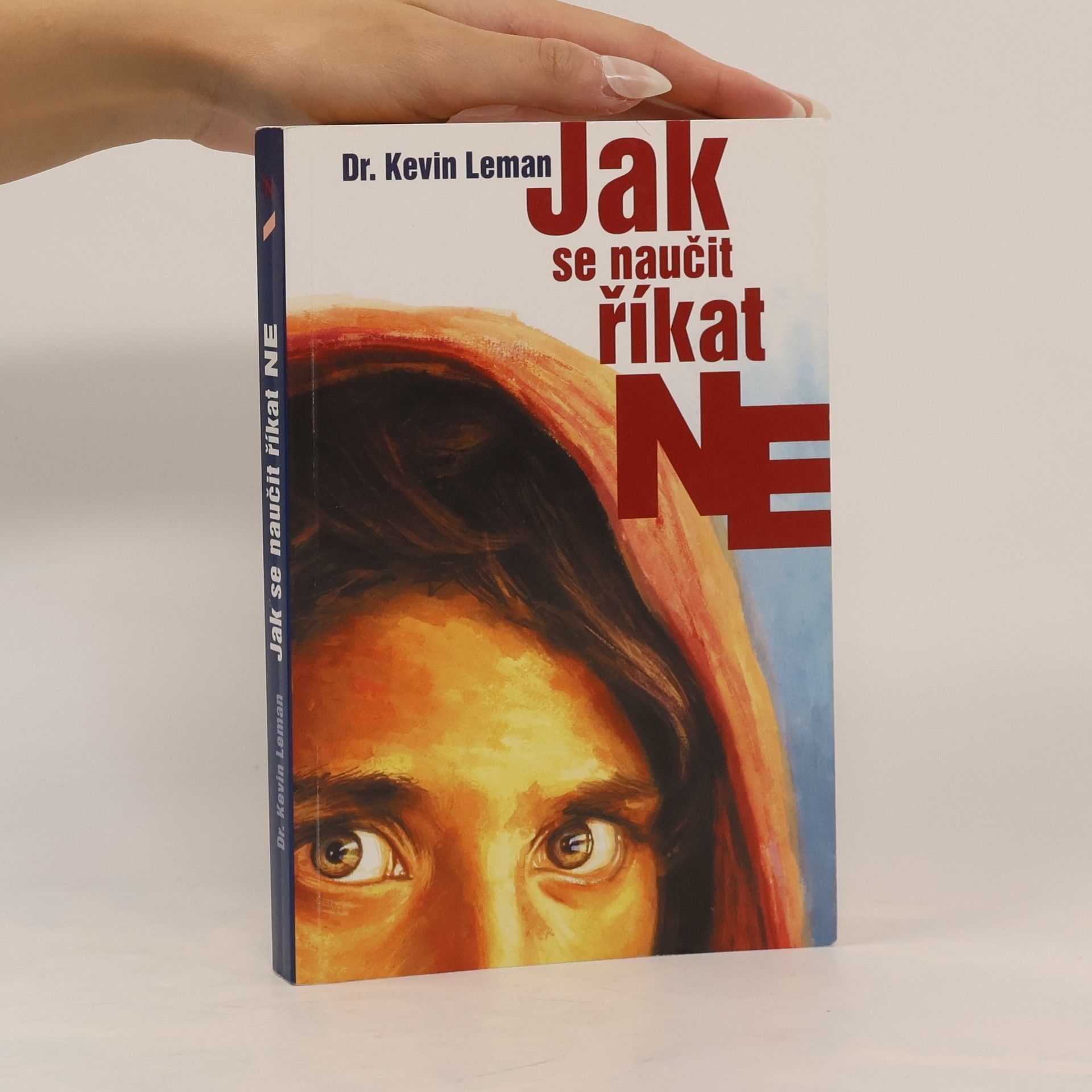 Kevin Leman Jak se naučit říkat NE