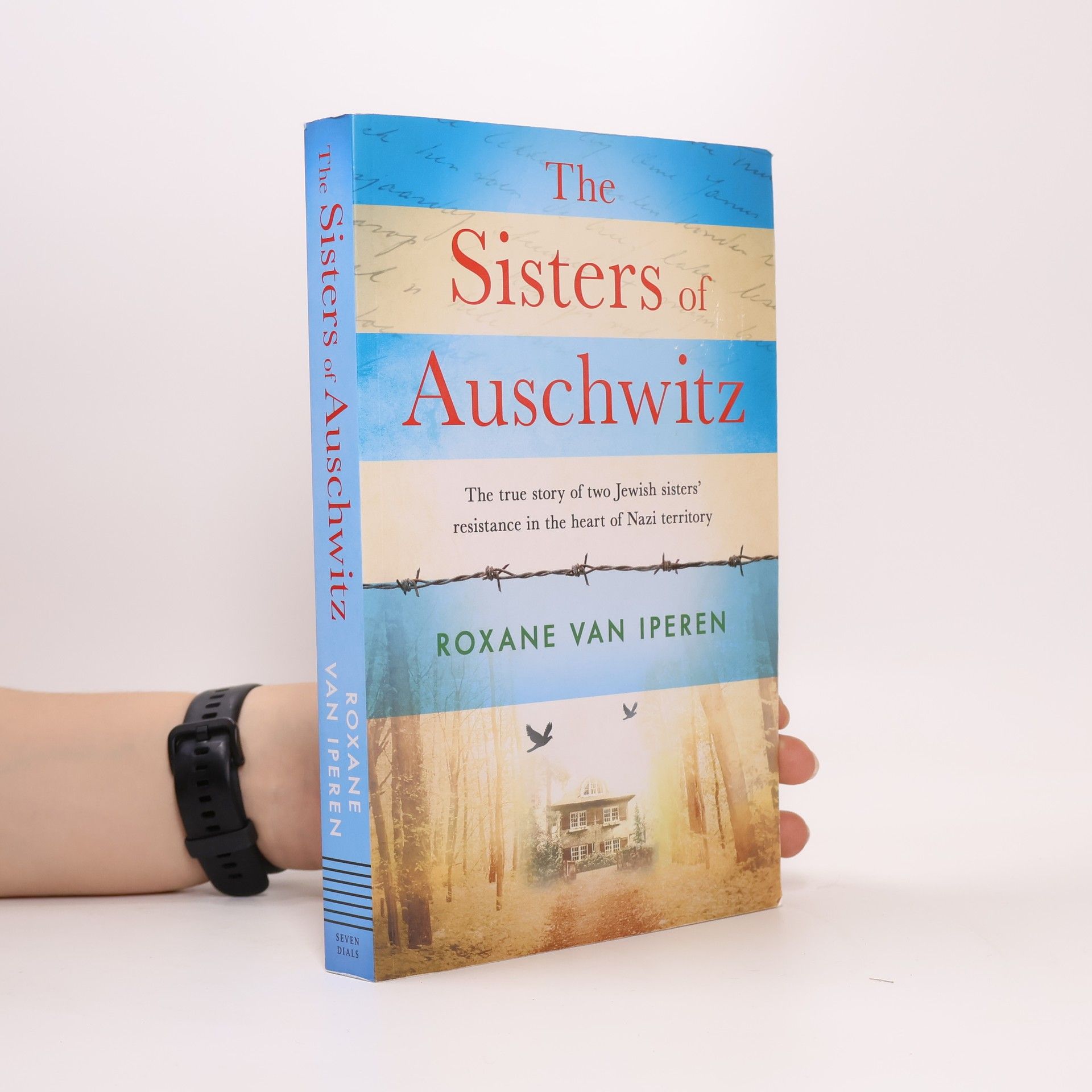 Roxane van Iperen The Sisters of Auschwitz