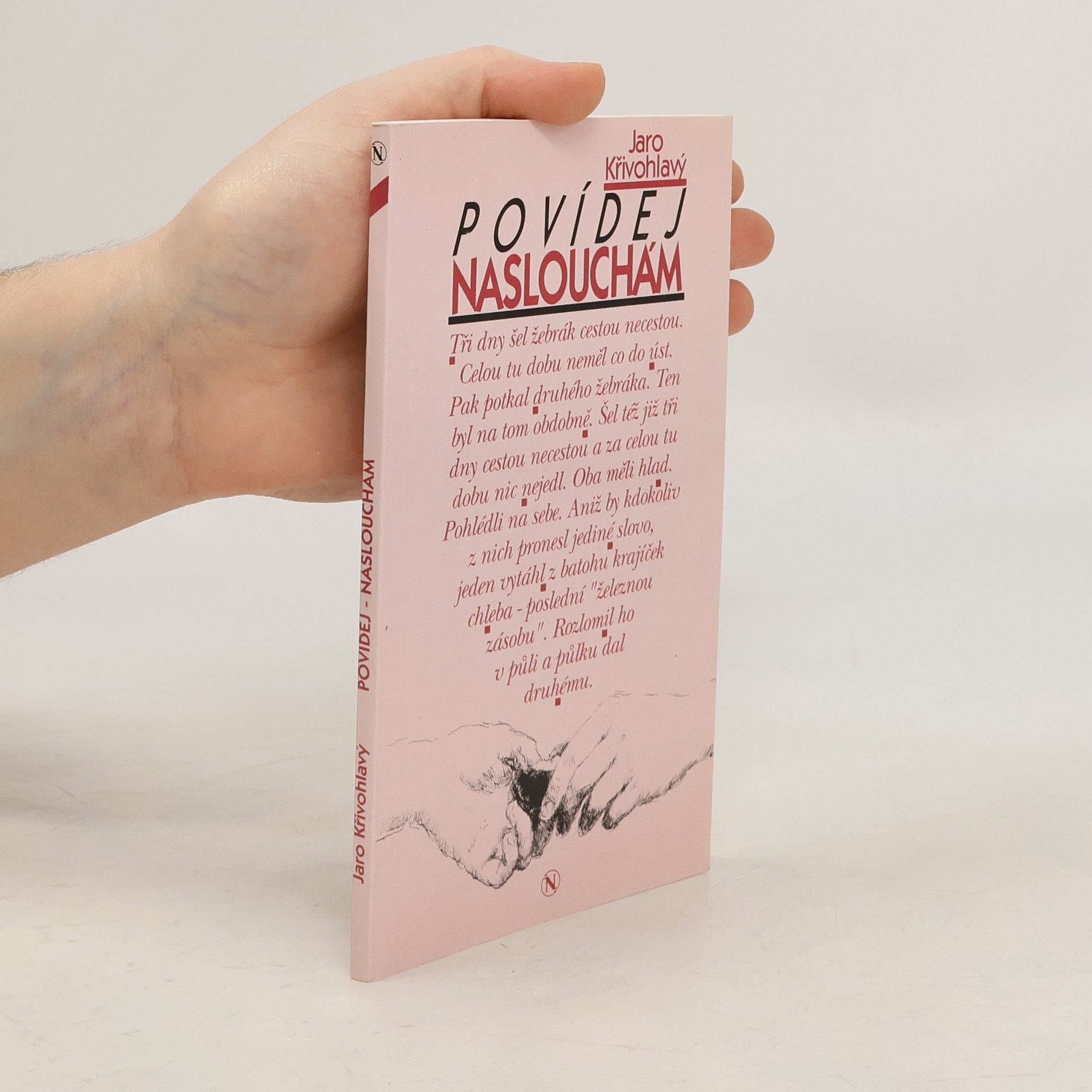 Jaro Křivohlavý Povídej - naslouchám