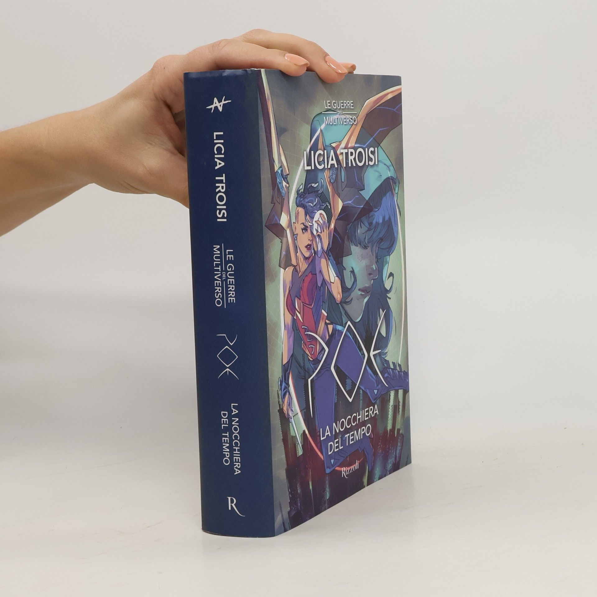 Poe. La nocchiera del tempo. Le guerre del Multiverso