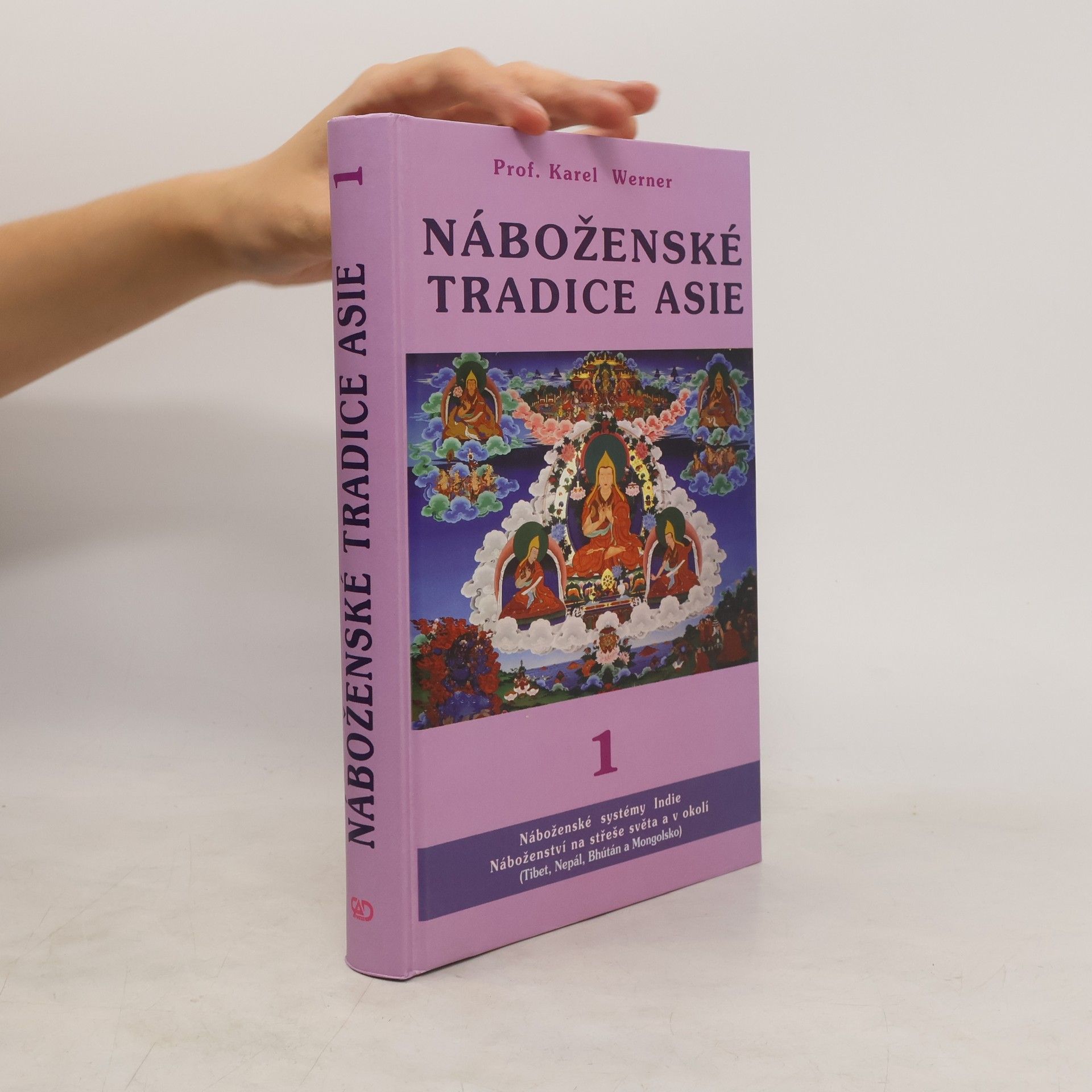 Karel Werner Náboženské tradice Asie