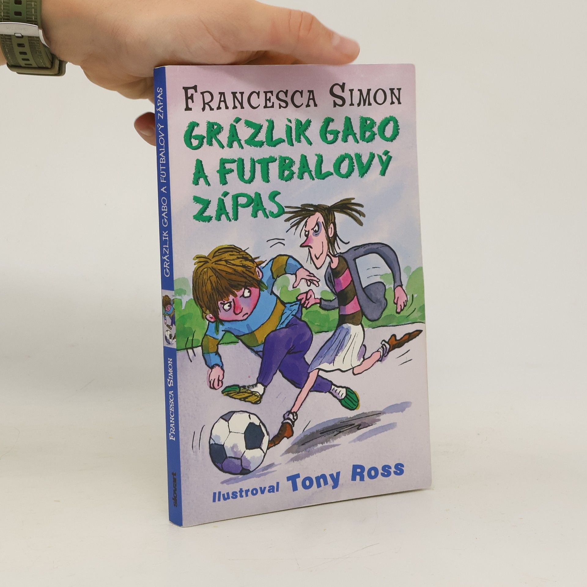 Francesca Simon Grázlik Gabo a futbalový zápas