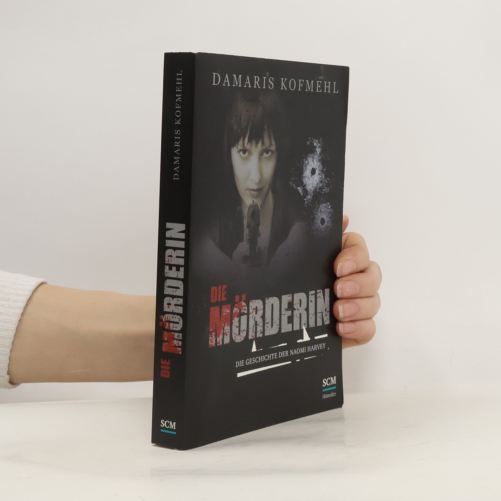 Damaris Kofmehl Die Mörderin