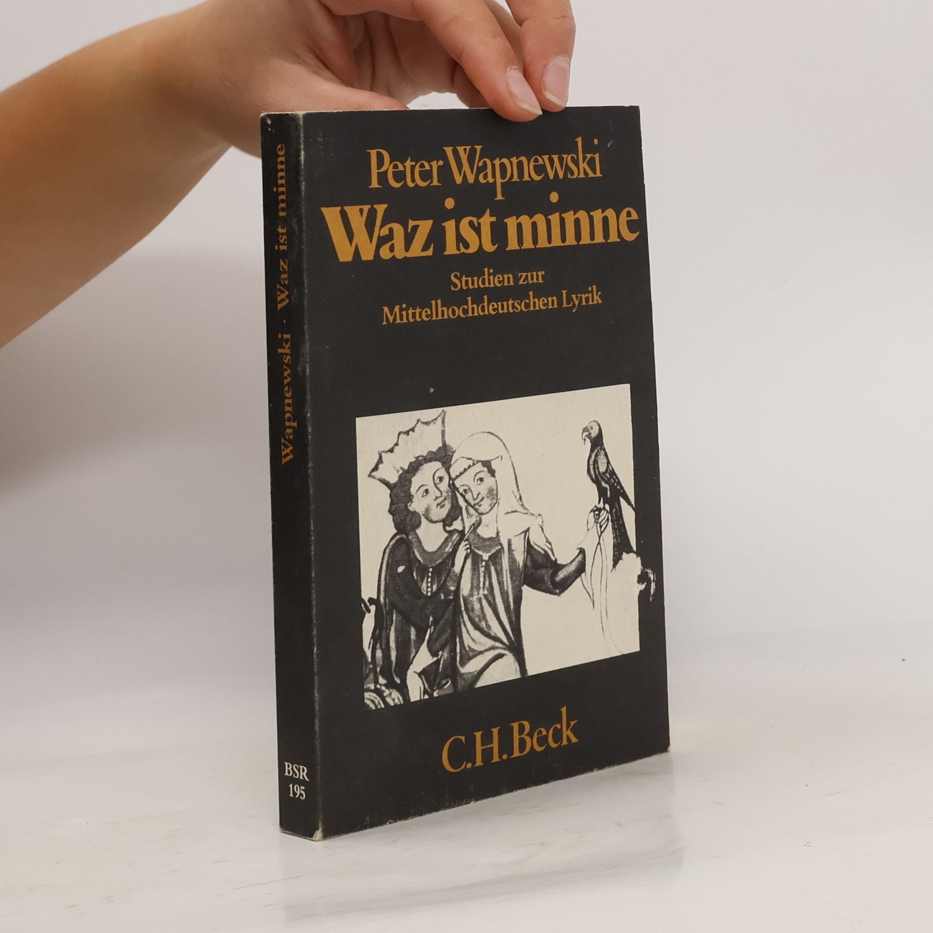 Peter Wapnewski Waz ist minne