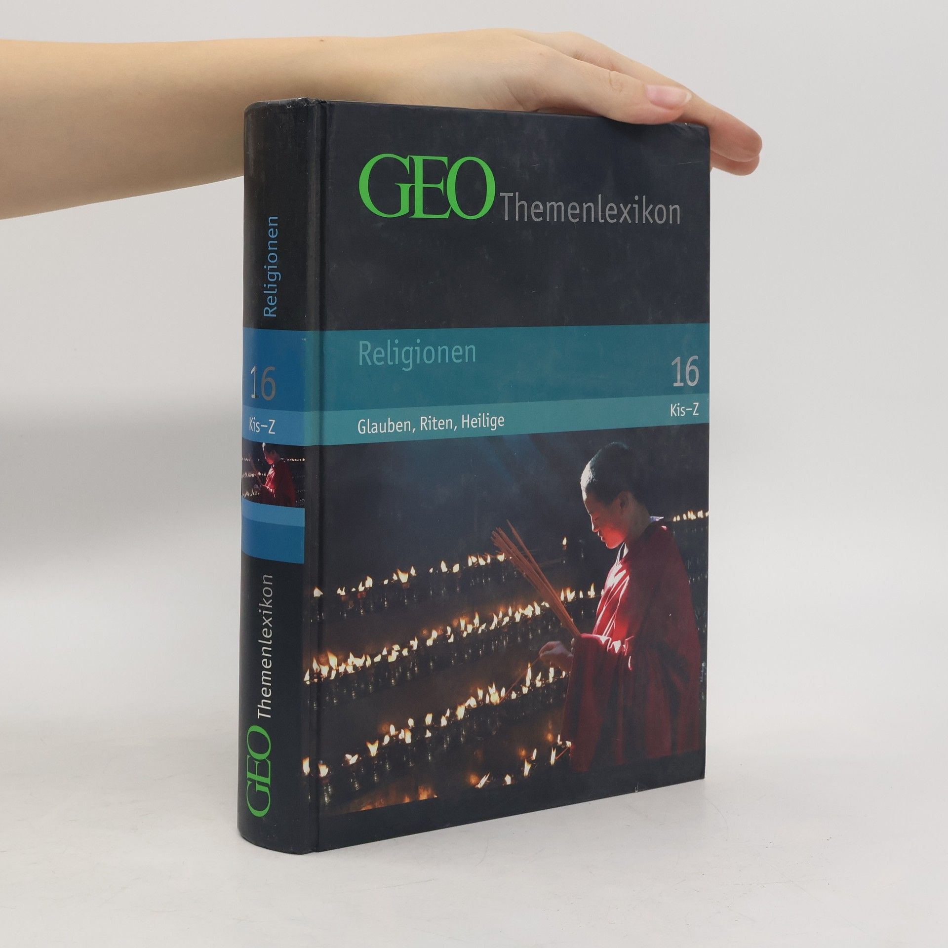 Gabriele Gassen GEO-Themenlexikon: Religionen