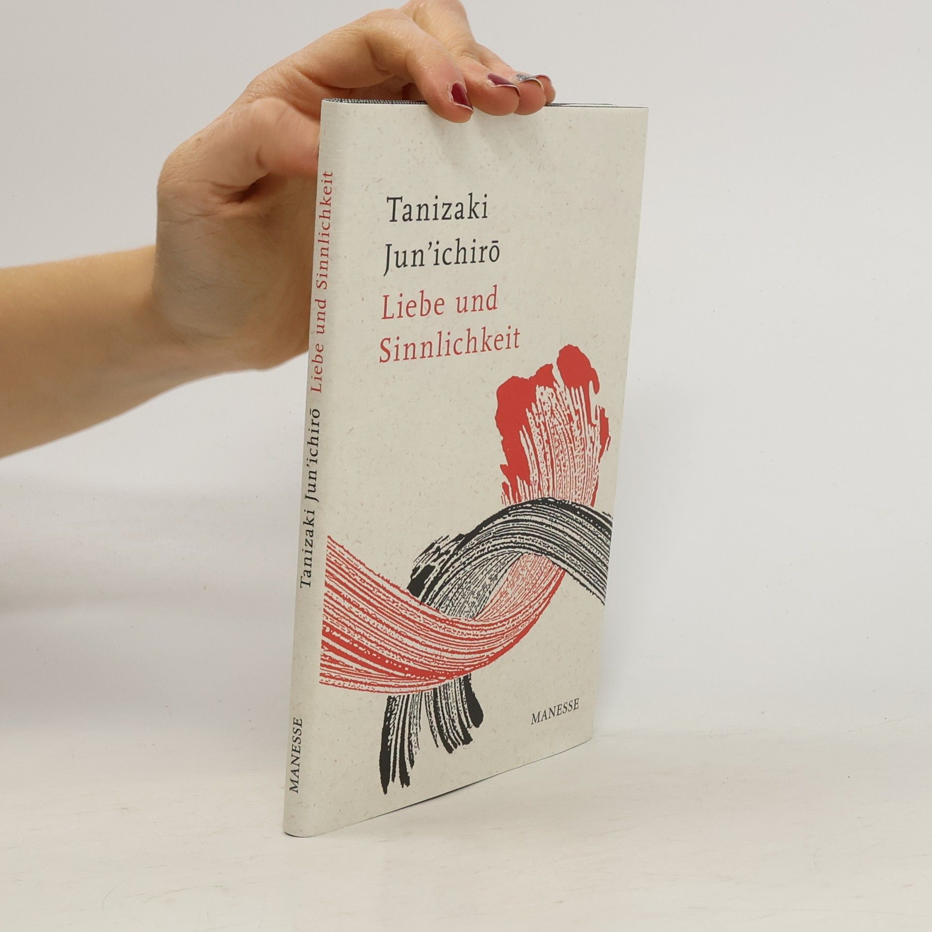 Junichiro Tanizaki Liebe und Sinnlichkeit