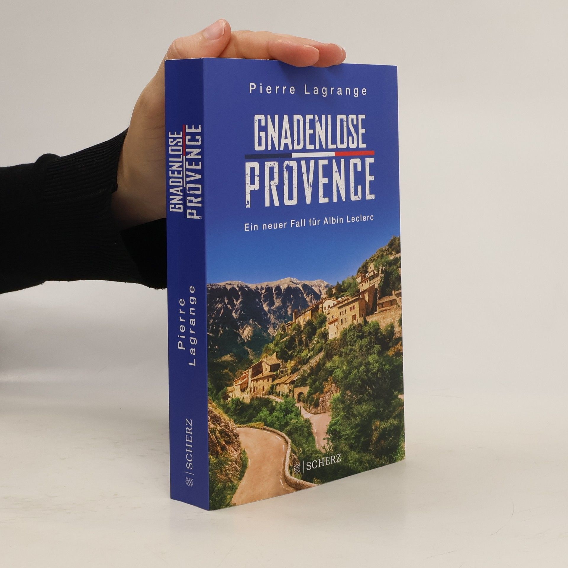 Pierre Lagrange Gnadenlose Provence
