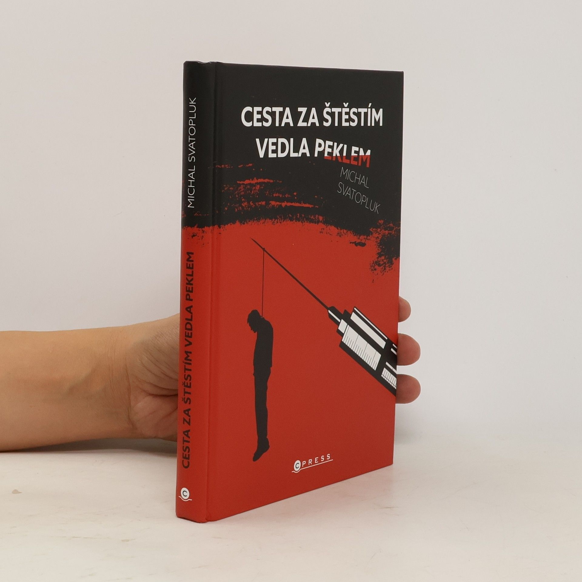 Michal Svatopluk Cesta za štěstím vedla peklem