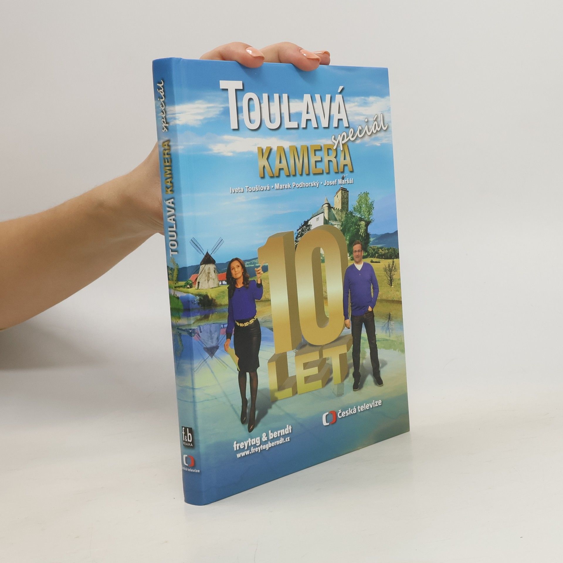 Iveta Toušlová Toulavá kamera. Speciál