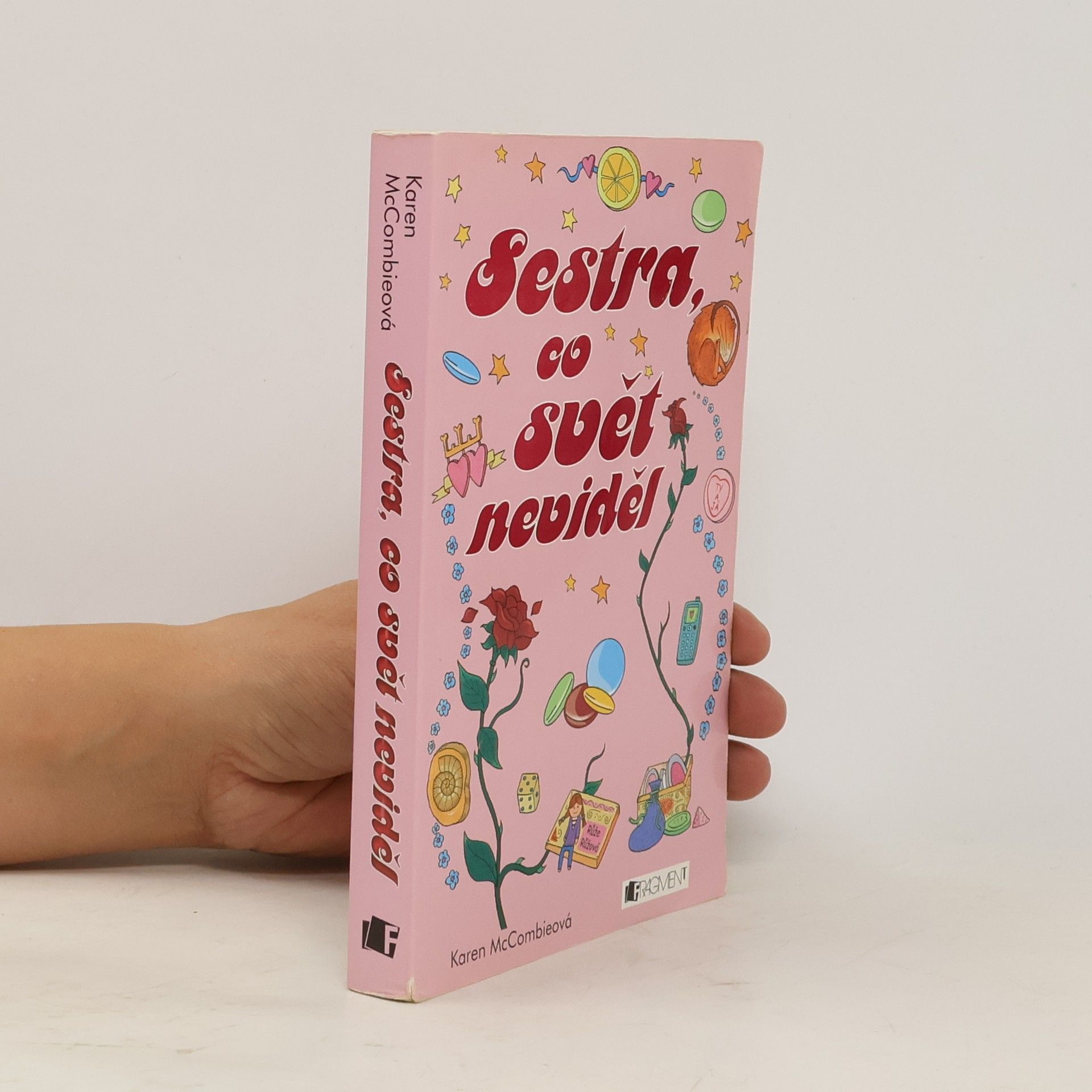 Karen McCombie Sestra, co svět neviděl