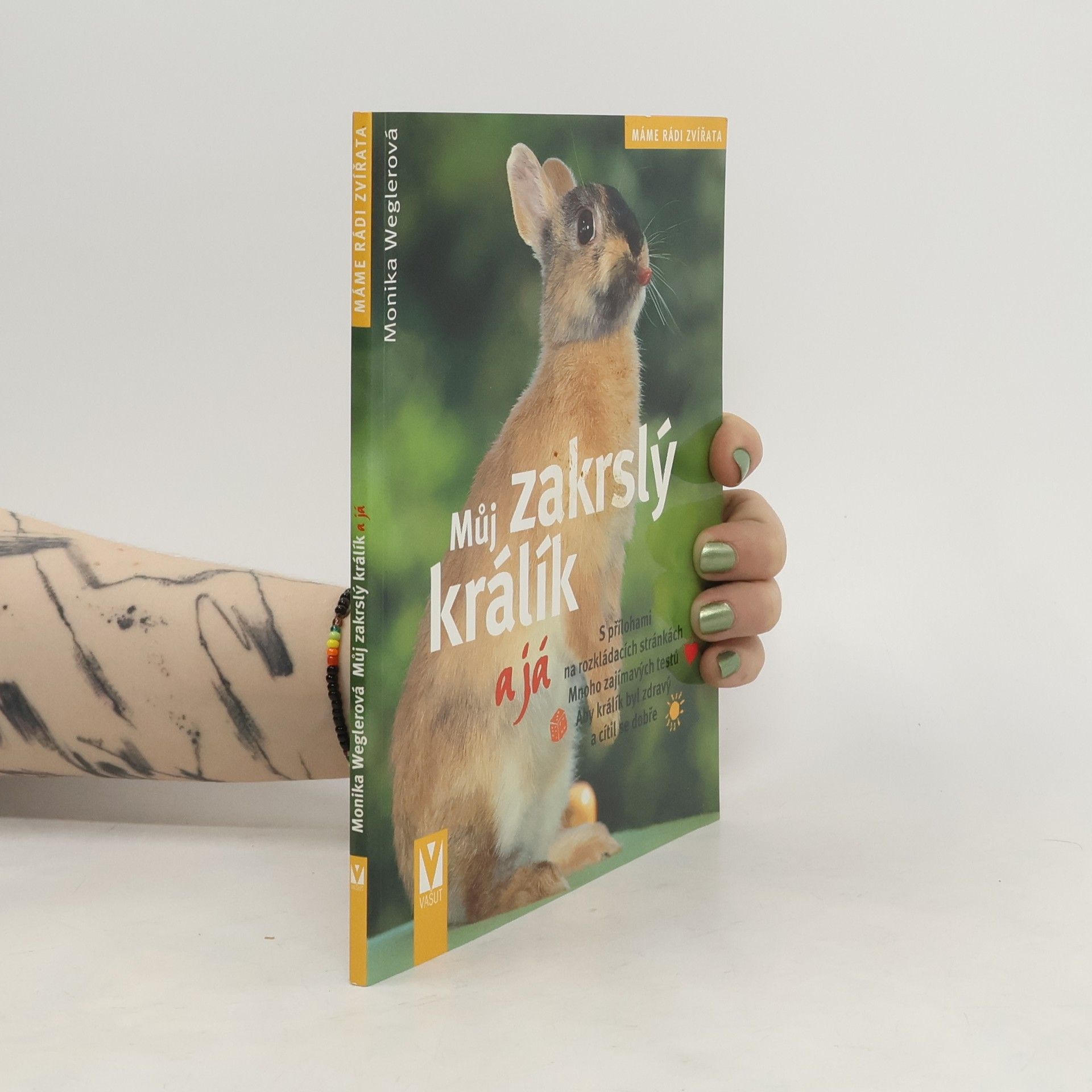 Můj zakrslý králík a já : s přílohami na rozkládacích stránkách