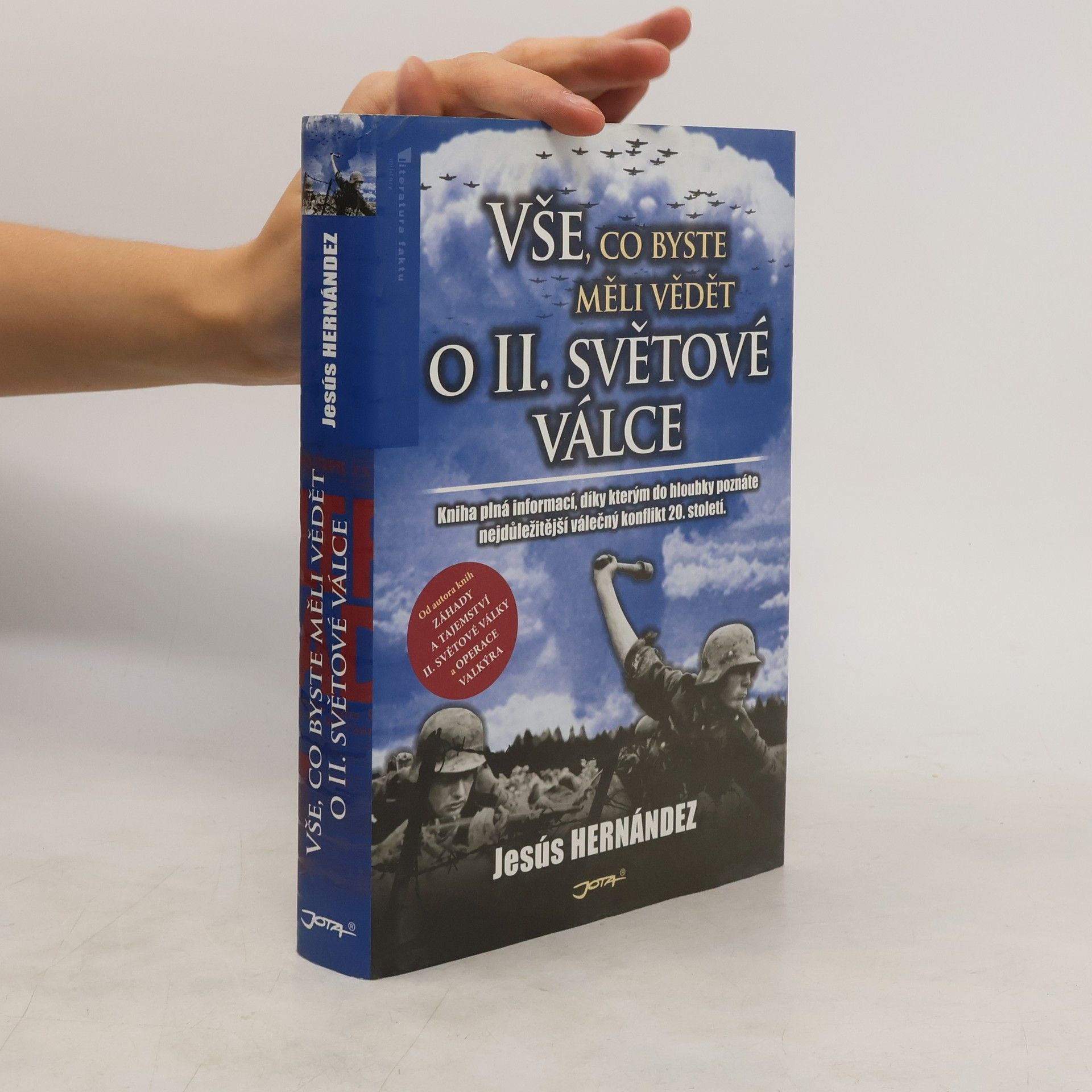 Jesús Hernández Martínez Vše, co byste měli vědět o II. světové válce